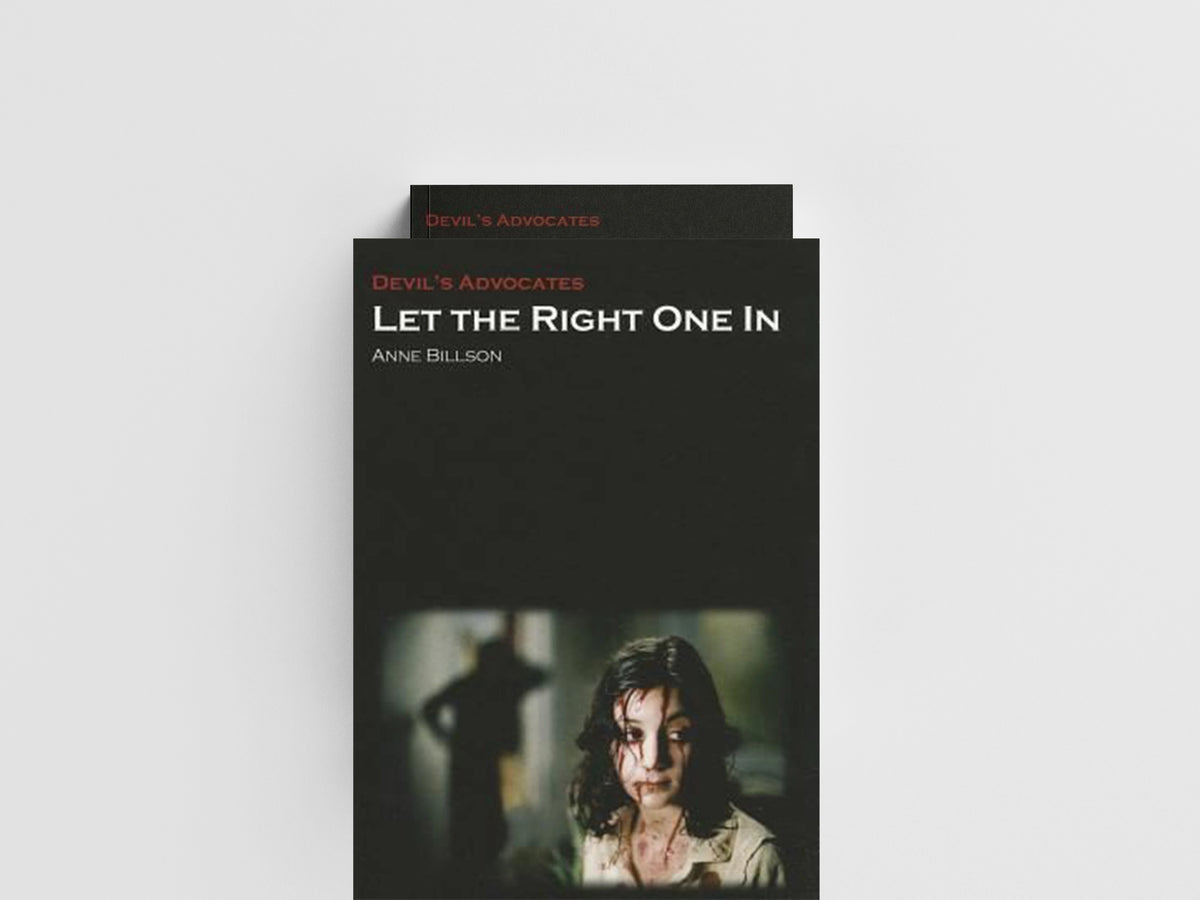 Let the Right One In by Anne Billson; 9781906733506