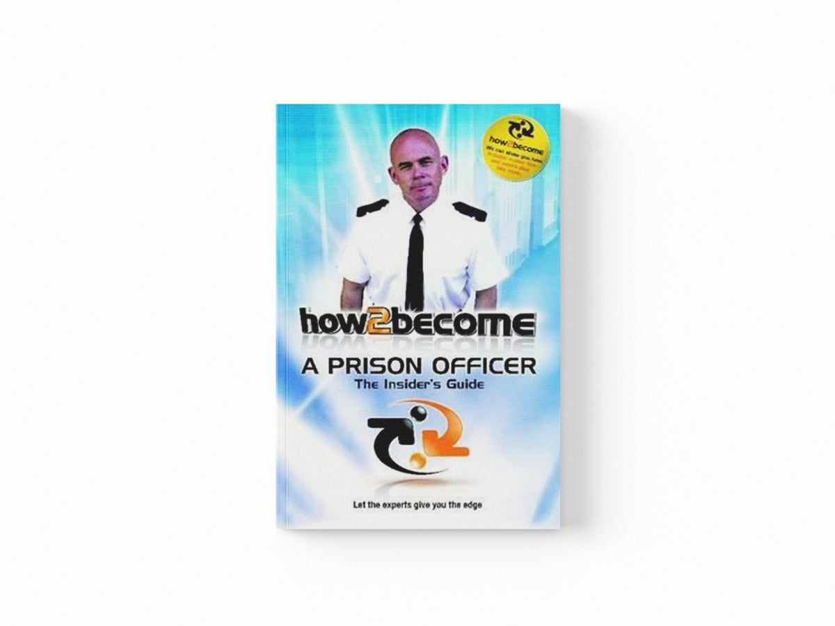 How 2 Become a Prison Officer by Richard McMunn; 9781907558016