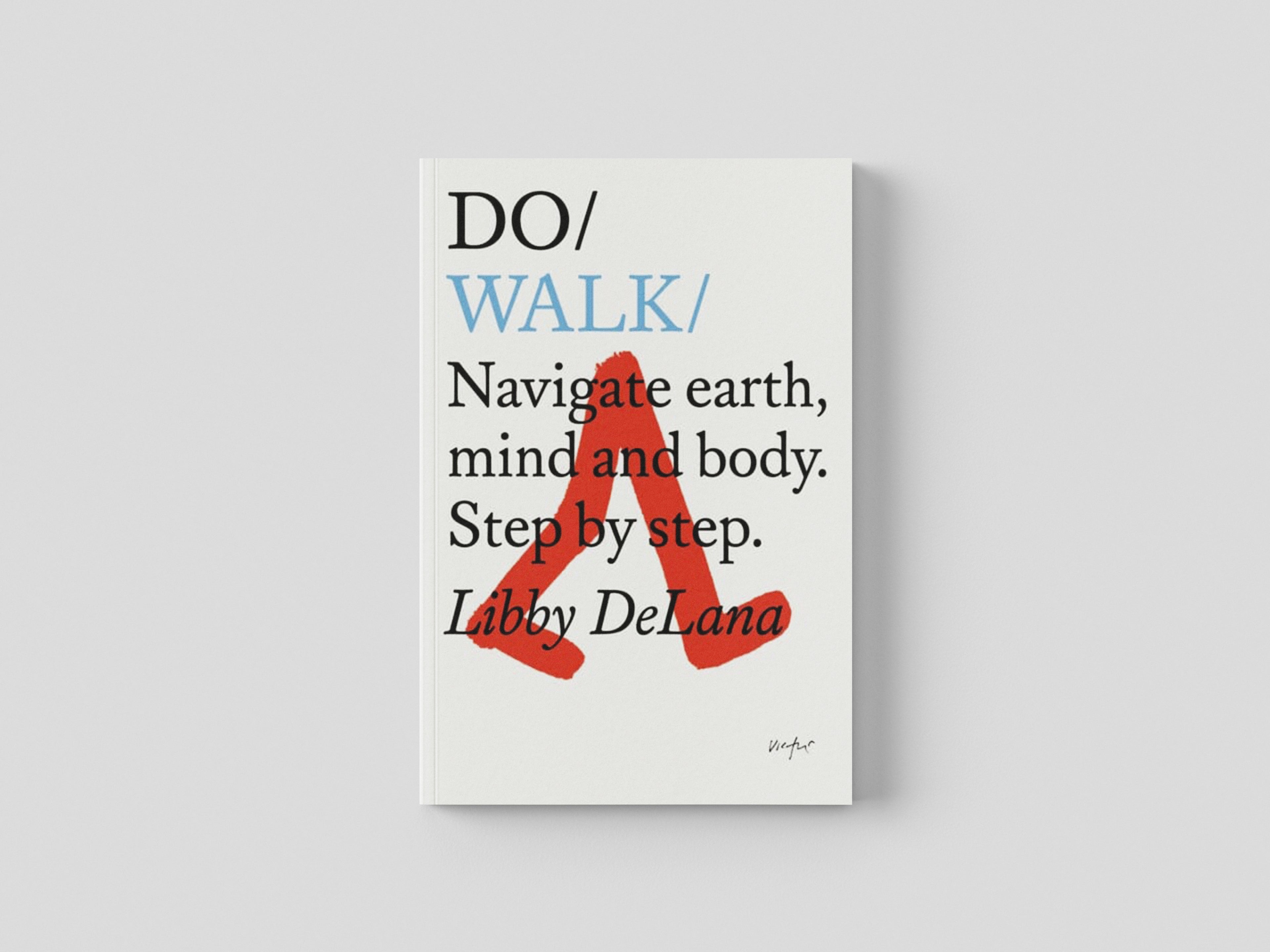 Do Walk by The Do Book Co; 9781907974960