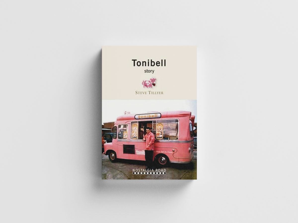 The Tonibell Story by Steve Tillyear; 9781908347039