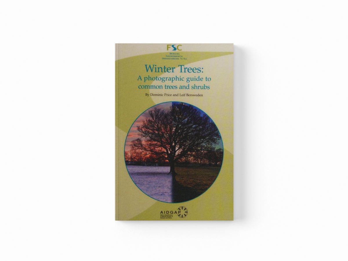 Winter Trees: a Photographic Guide to Common Trees and Shrubs by Dominic Price; Leif Bersweden; 9781908819116