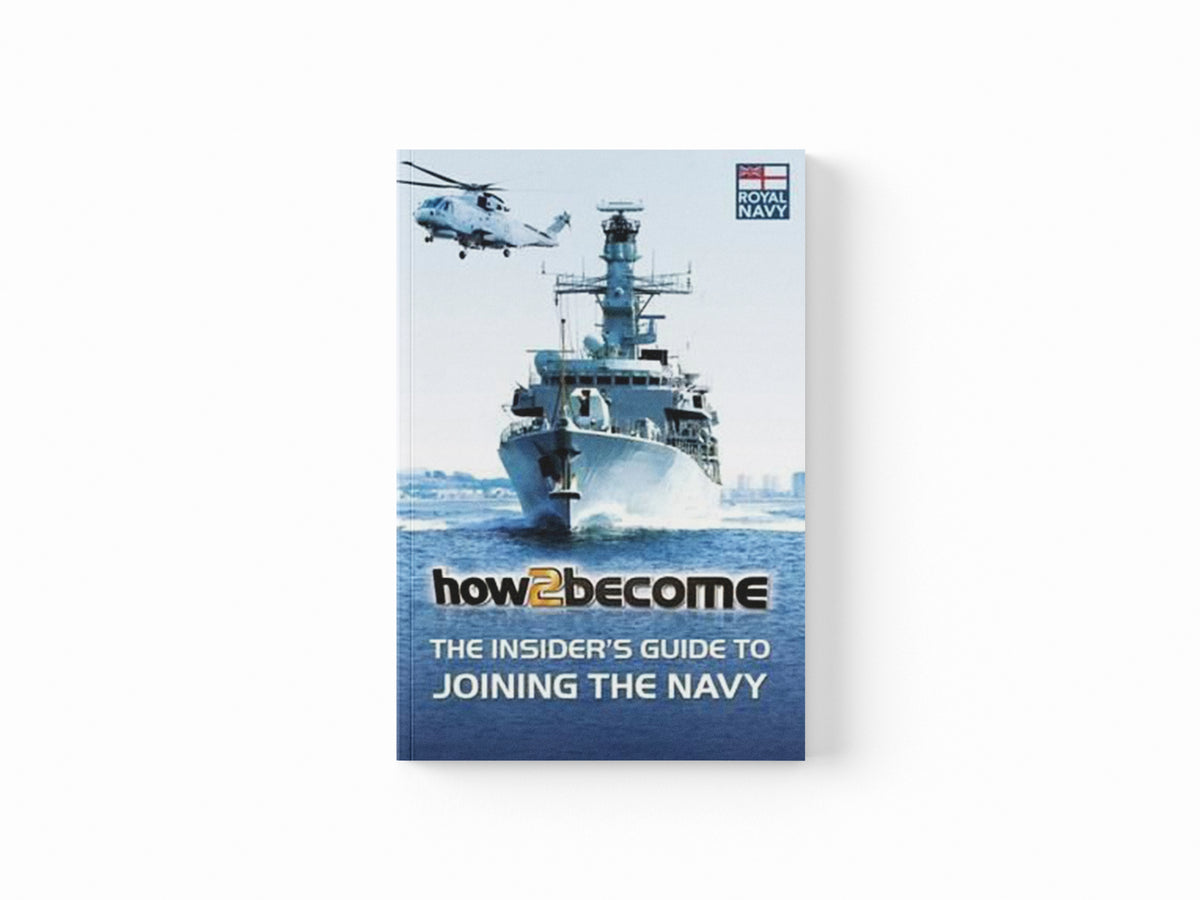 How to Join the Royal Navy by Richard McMunn; 9781909229235