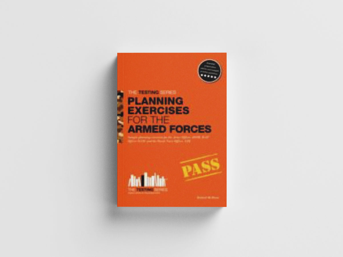 Planning Exercises for the Army Officer, RAF Officer and Royal Navy Officer Selection Process by Richard McMunn; 9781909229587