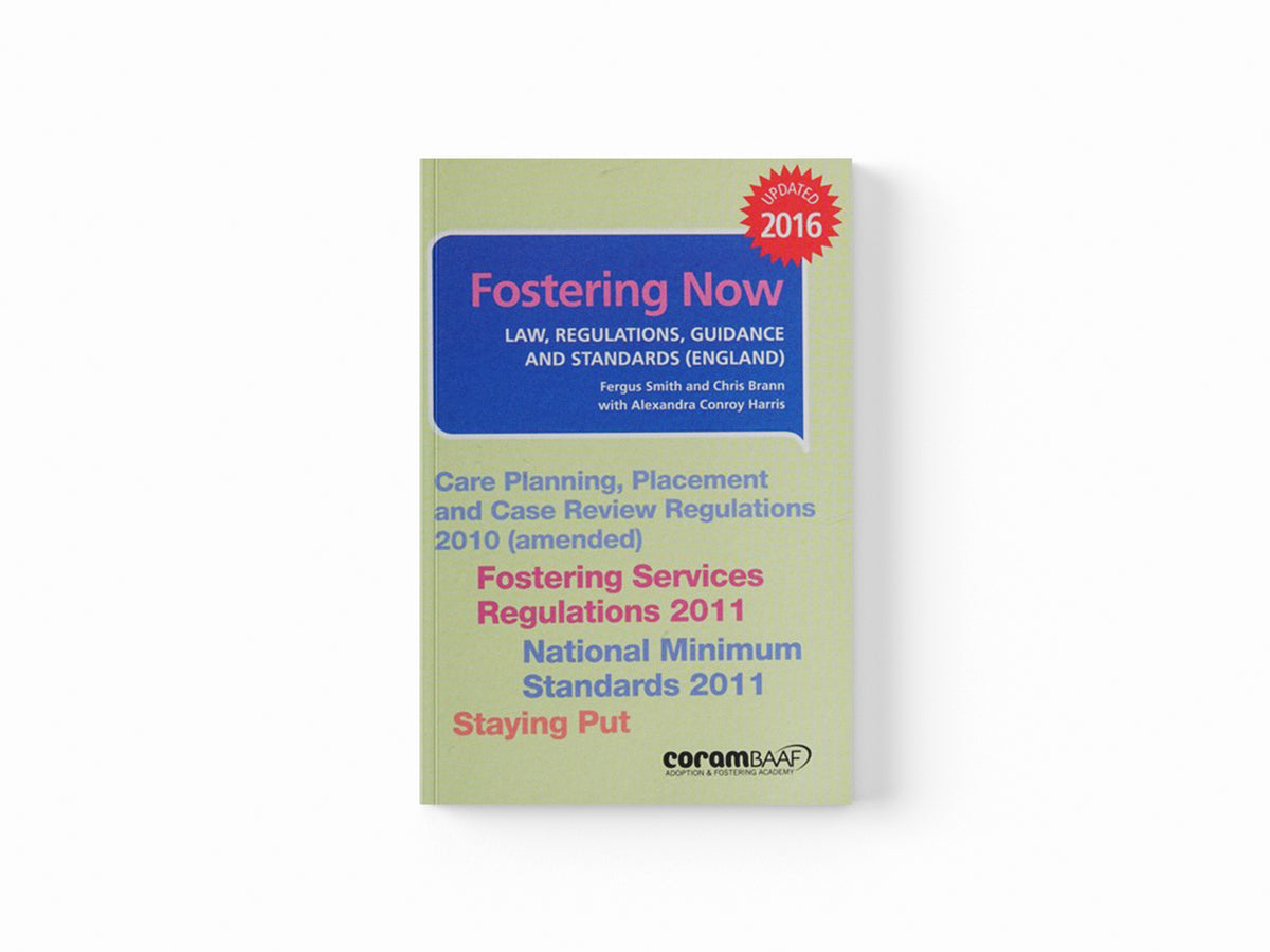 Fostering Now by Fergus Smith; 9781910039465