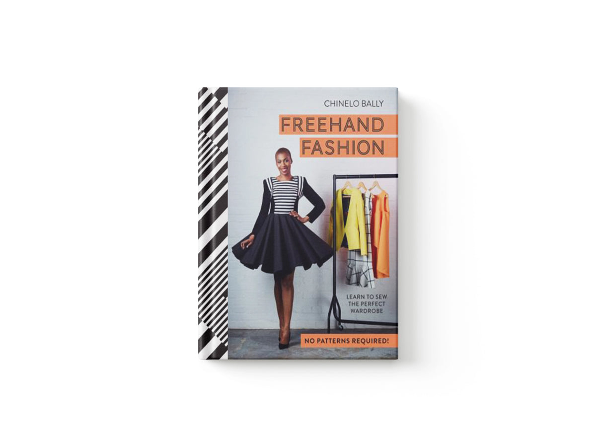 Freehand Fashion by Chinelo Bally; 9781910496145