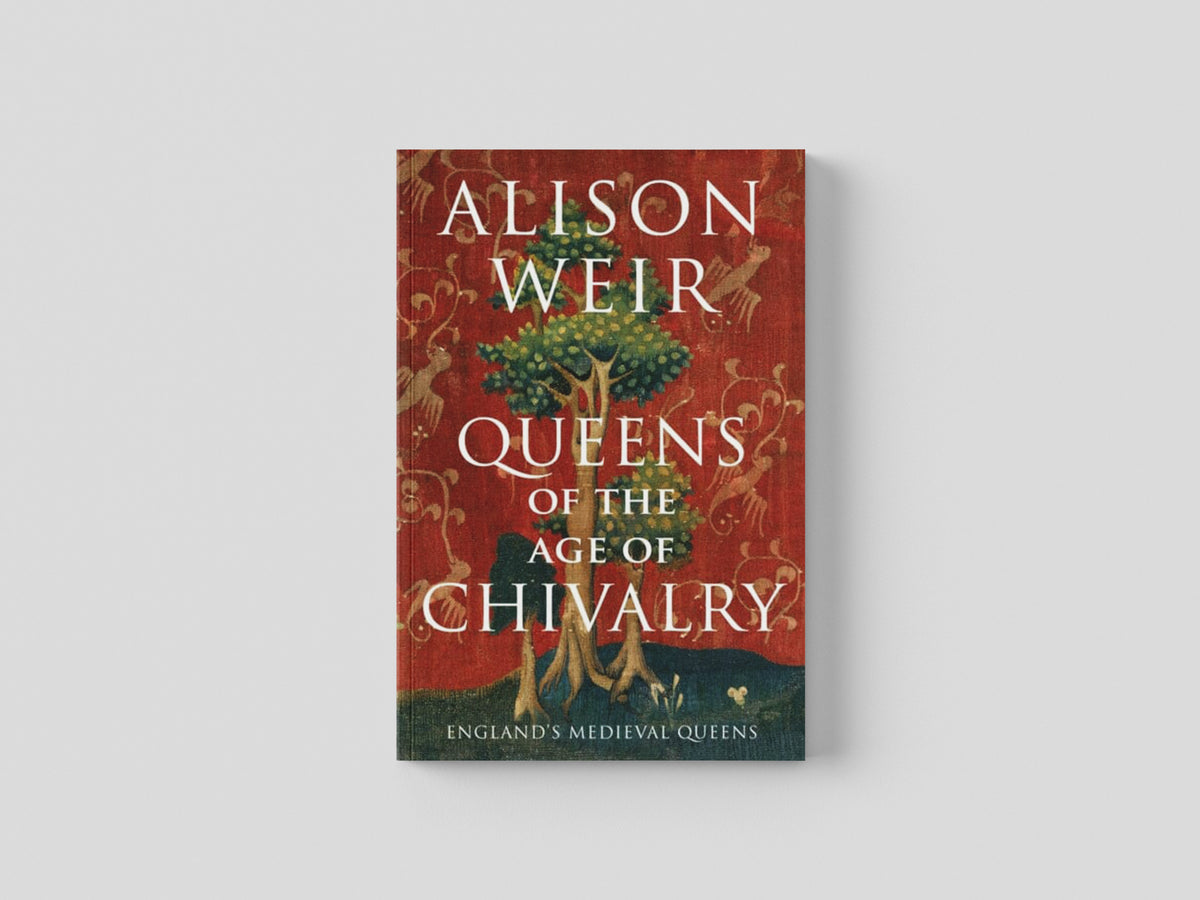 Queens of the Age of Chivalry by Vintage Publishing; 9781910702116