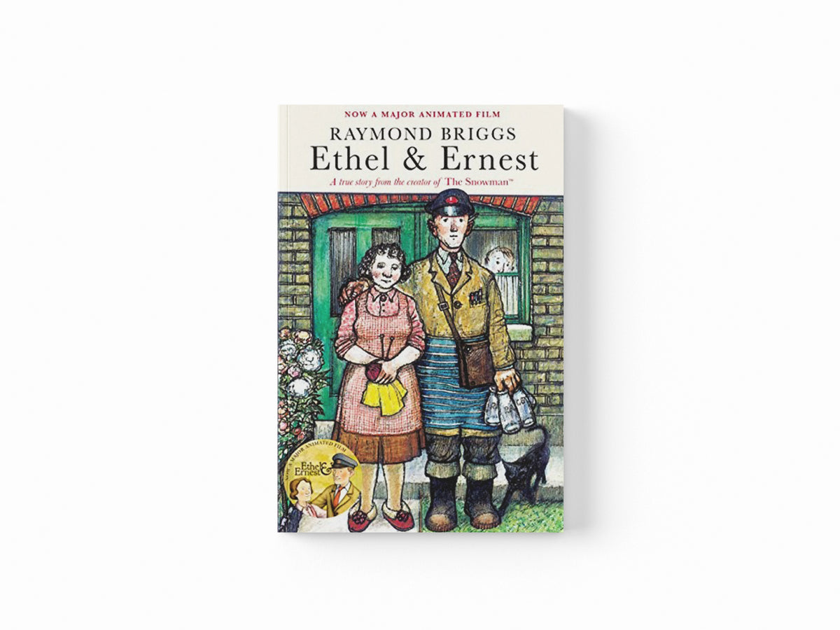 Ethel & Ernest by Raymond Briggs; 9781911214601
