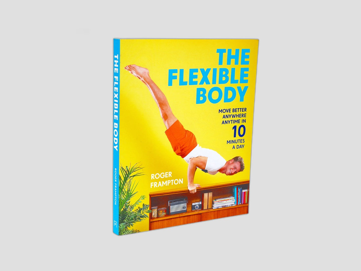 The Flexible Body by Pavilion Books; 9781911216940