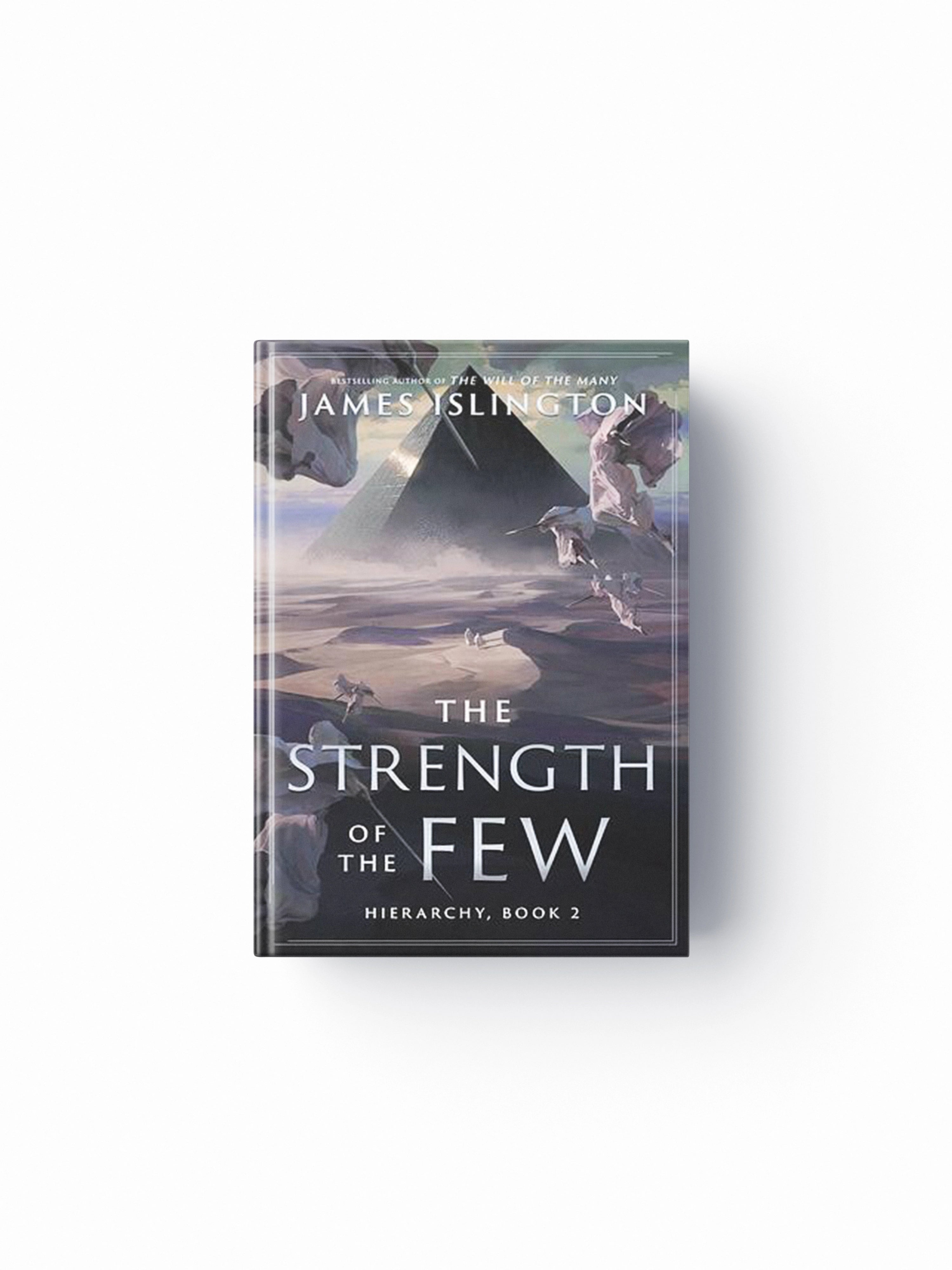 The Strength of the Few by James Islington; 9781911231431