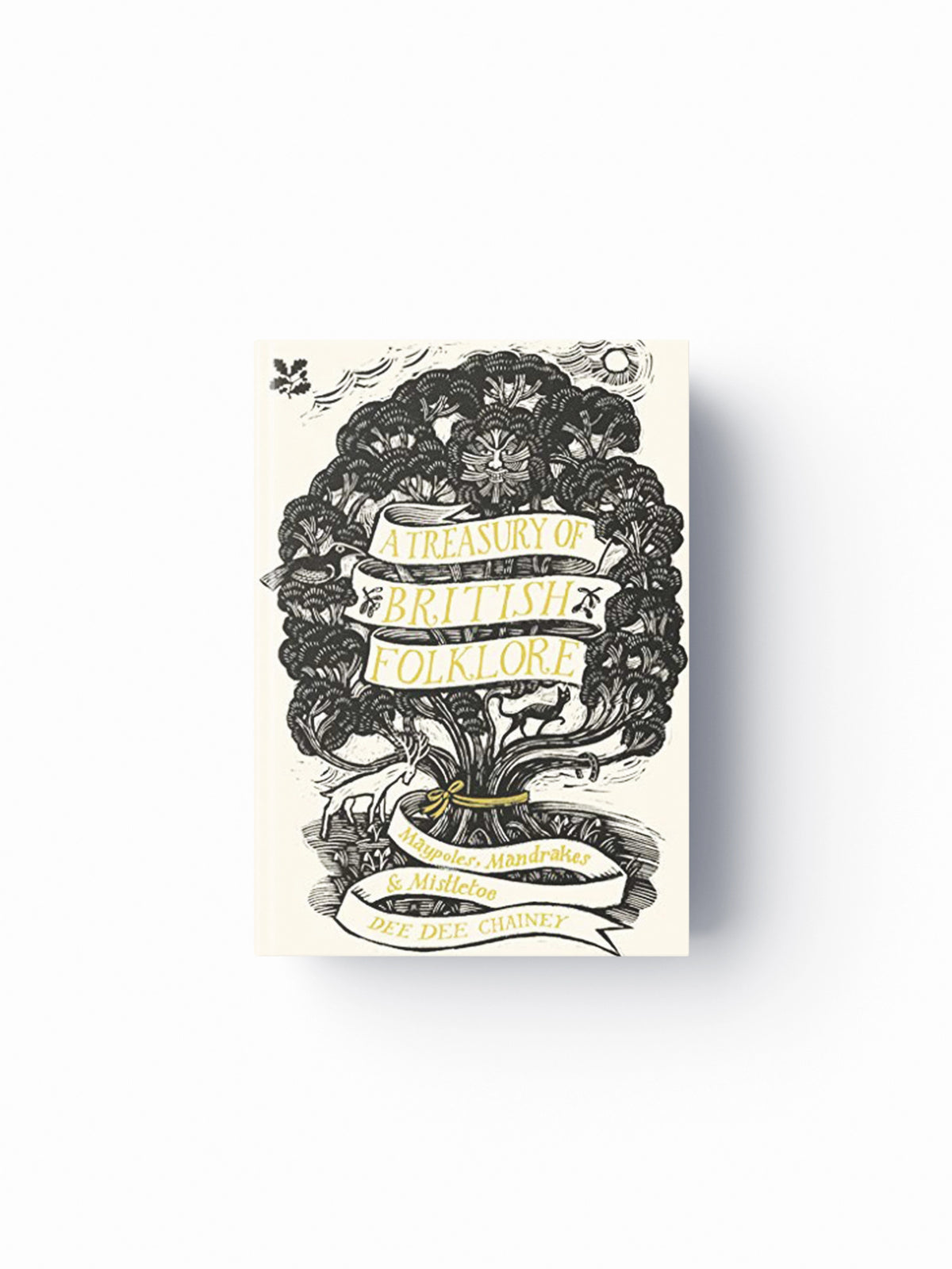 A Treasury of British Folklore by Dee Dee Chainey; 9781911358398