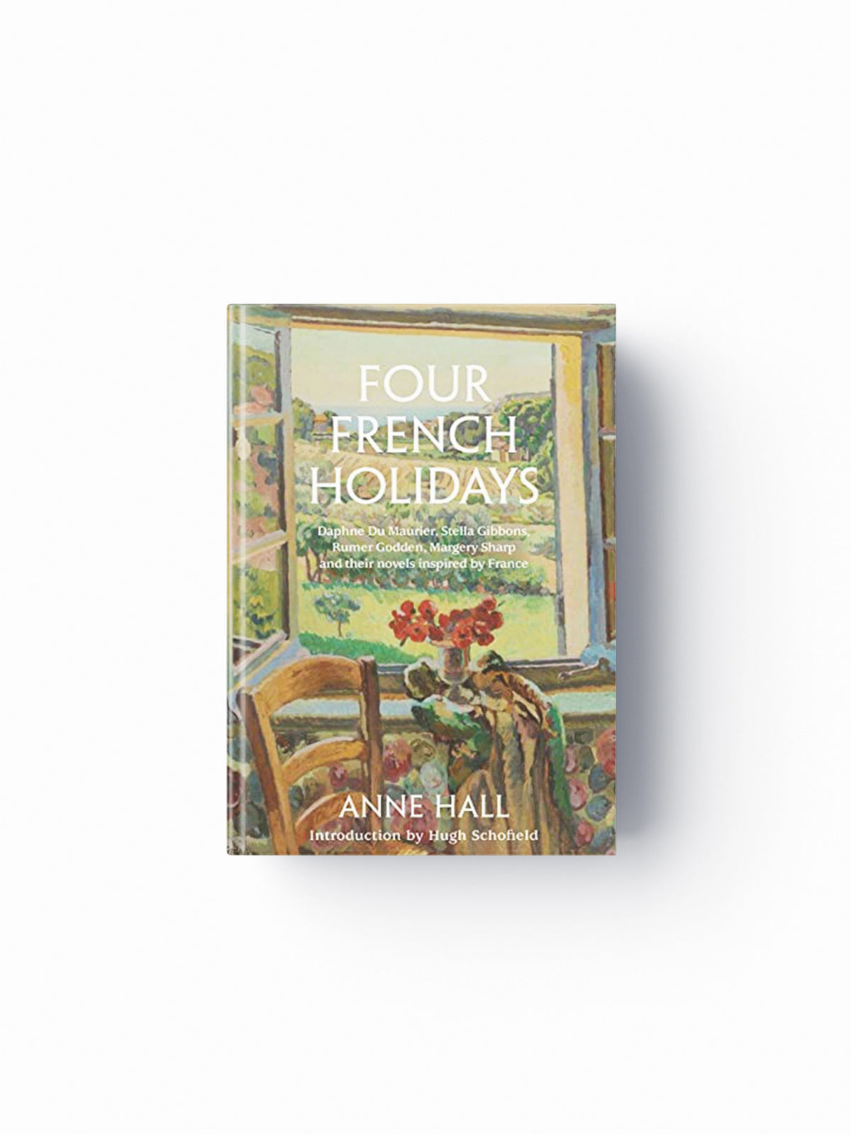 Four French Holidays by Anne Hall; 9781911397274
