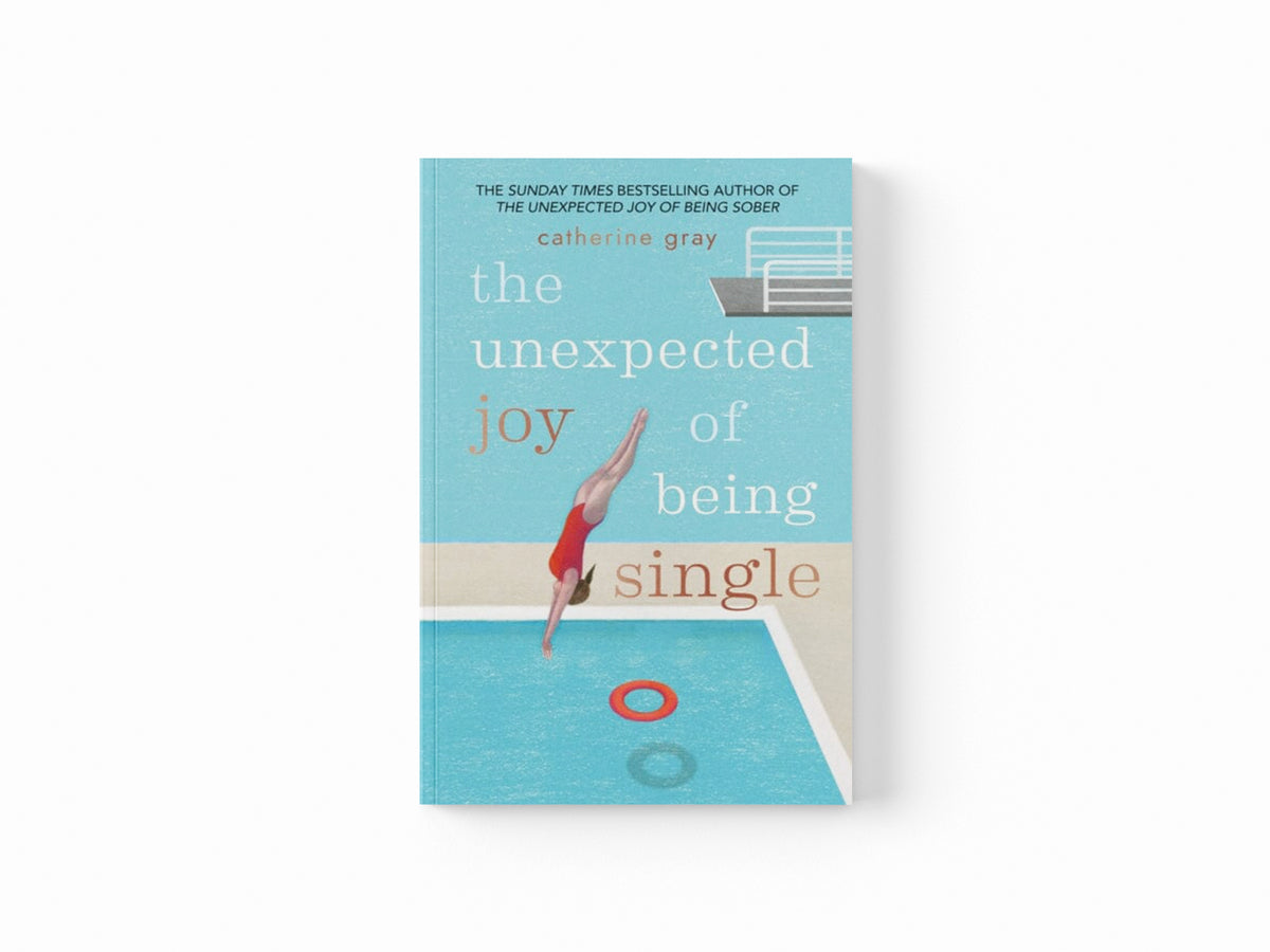 The Unexpected Joy of Being Single Paperback / softback