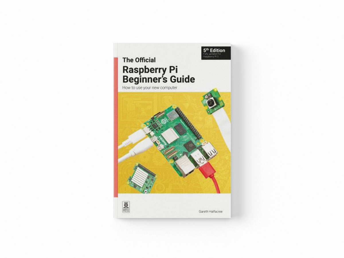 The Official Raspberry Pi Beginner's Guide by Halfacree, Gareth; 9781912047260