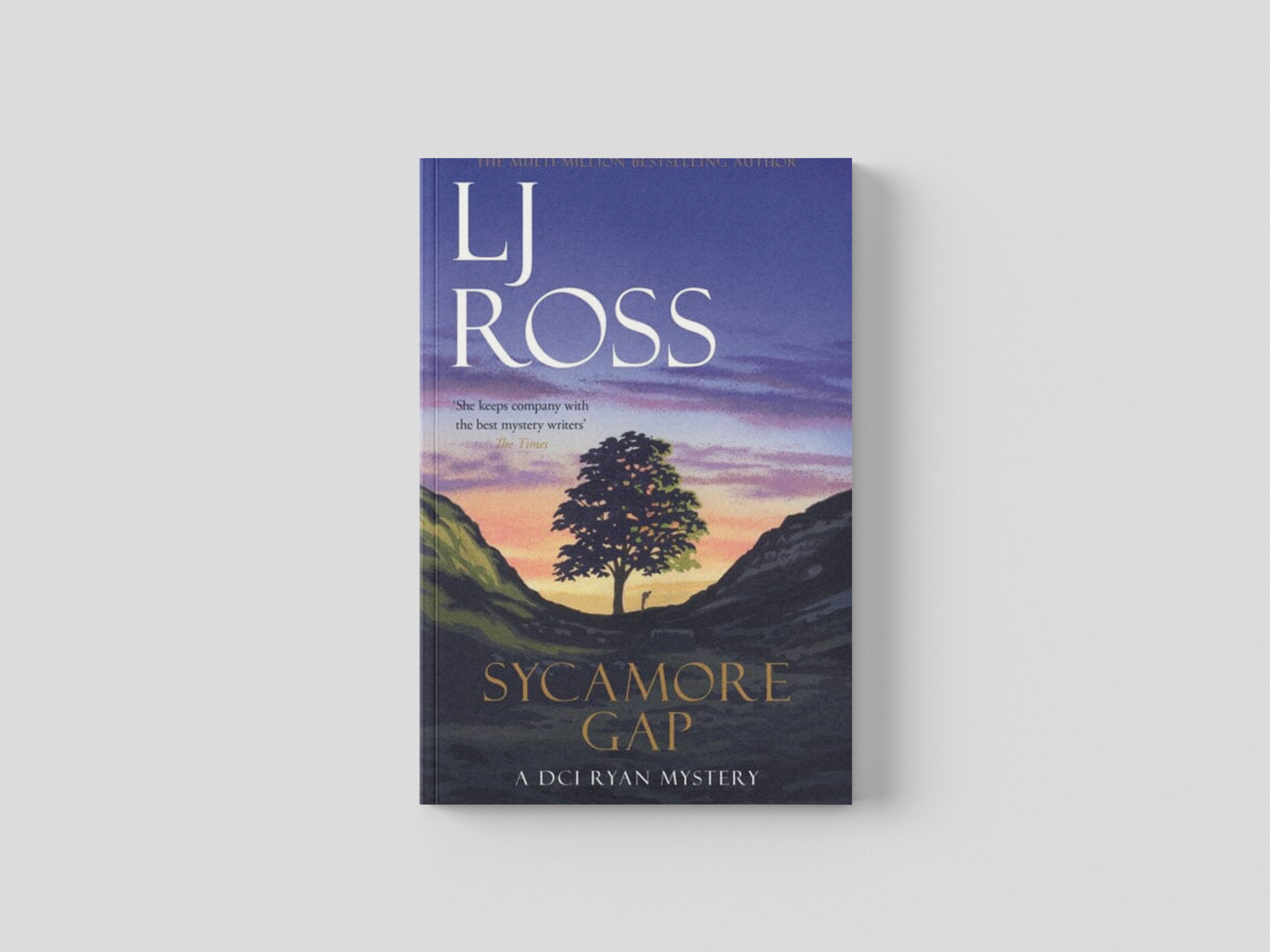Sycamore Gap: A DCI Ryan Mystery by LJ Ross; 9781912310029