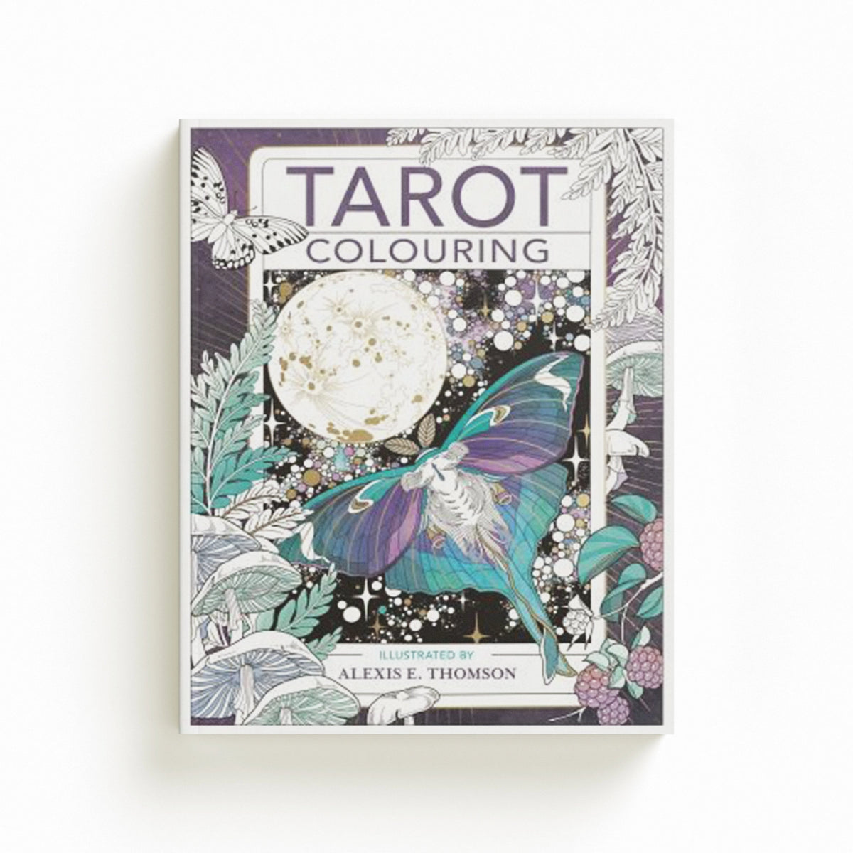 Tarot Colouring by Alexis E. Thomson; 9781912785544
