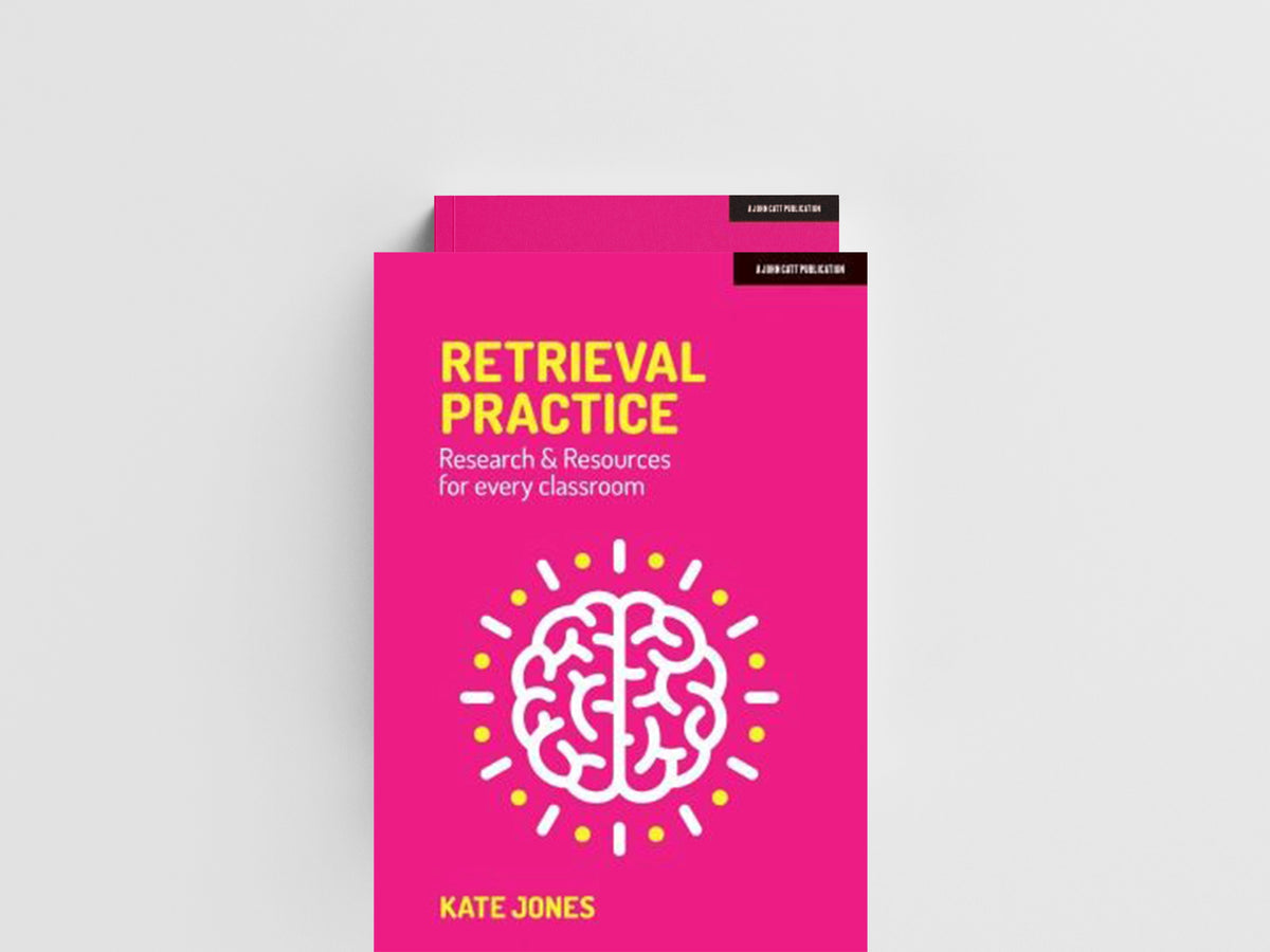 Retrieval Practice by Kate Jones; 9781912906581