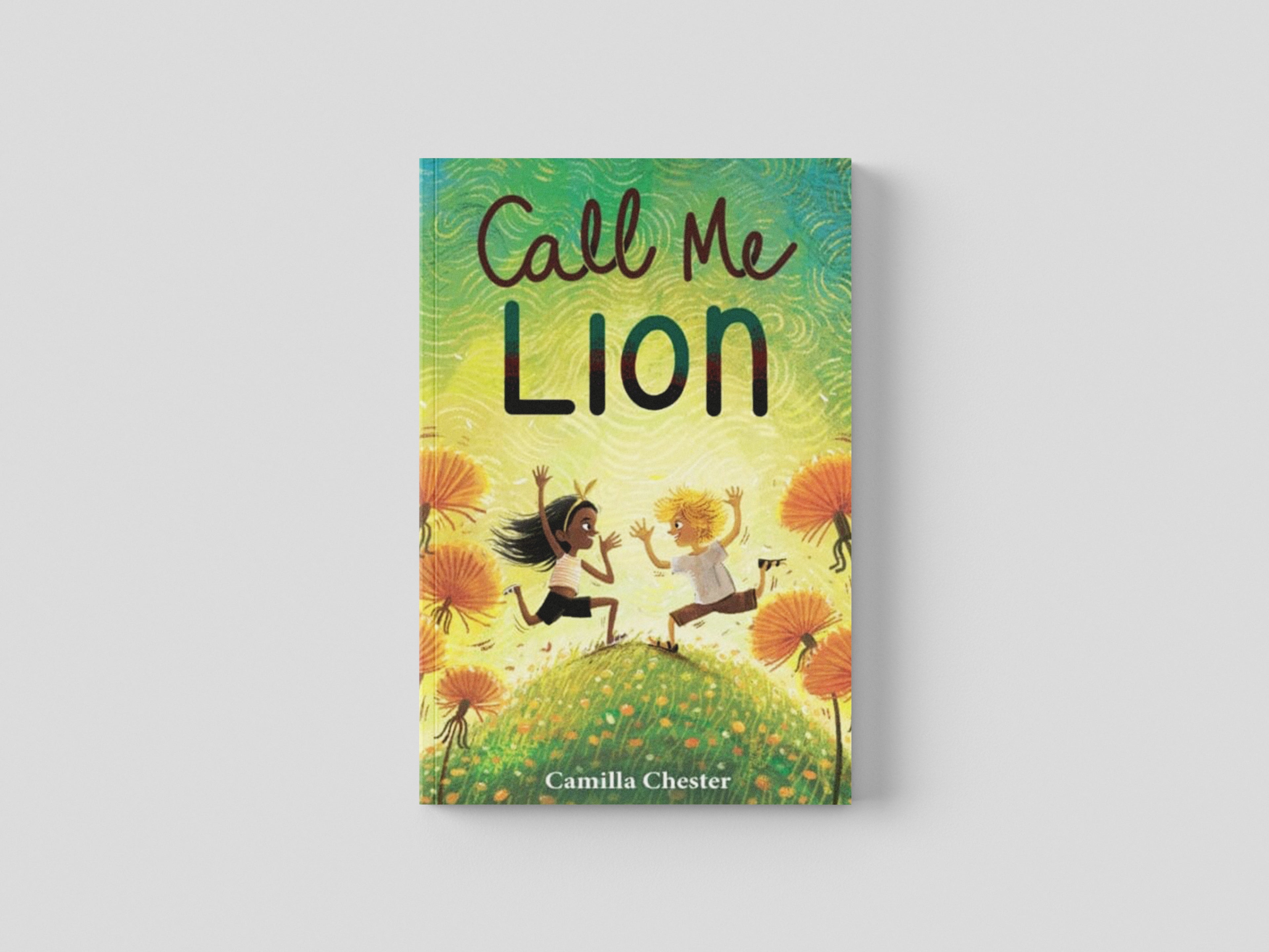 Call Me Lion by Firefly Press Ltd; 9781913102890