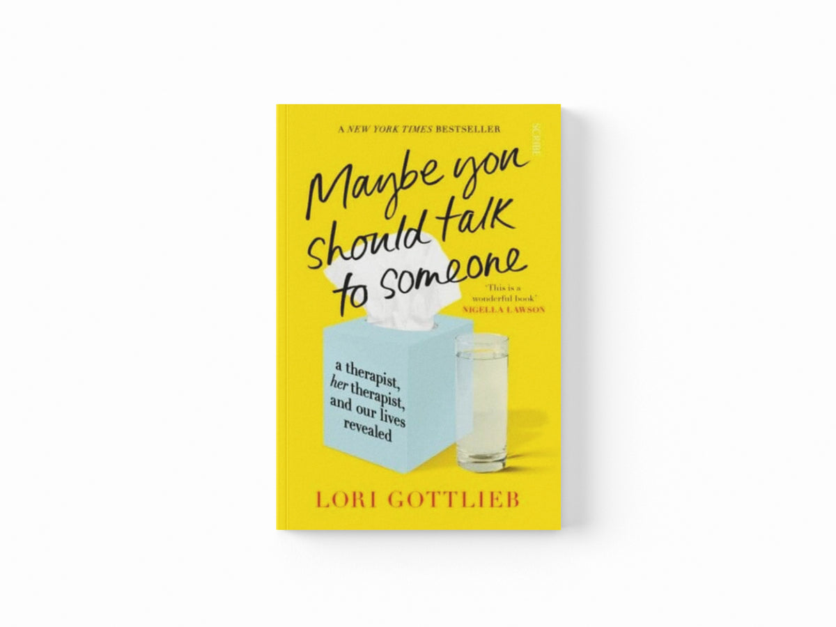 Maybe You Should Talk to Someone