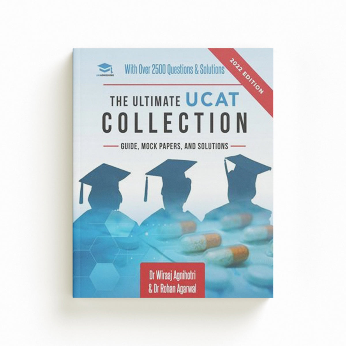 The Ultimate UCAT Collection by Dr Rohan Agarwal; Dr Wiraaj Agnihotri; 9781913683832