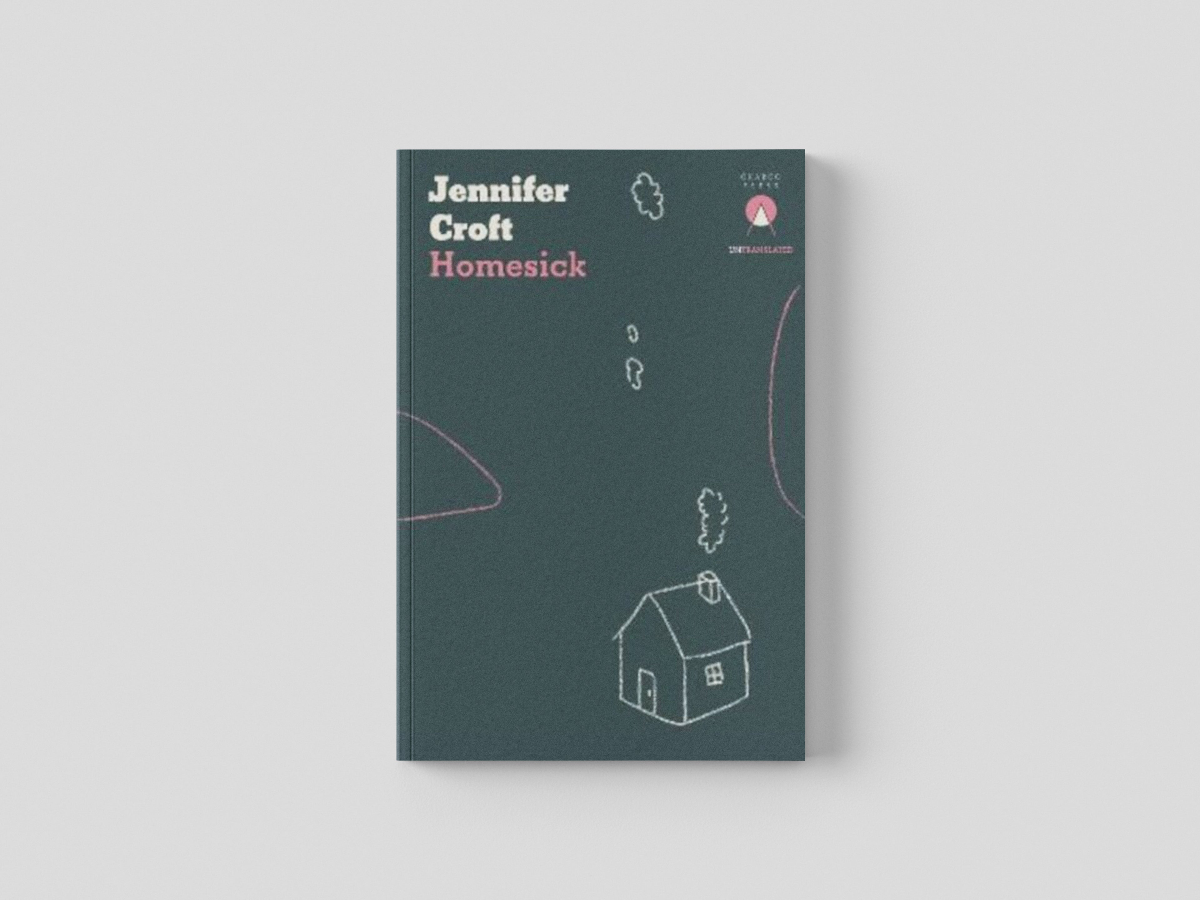 Homesick by Charco Press; 9781913867317