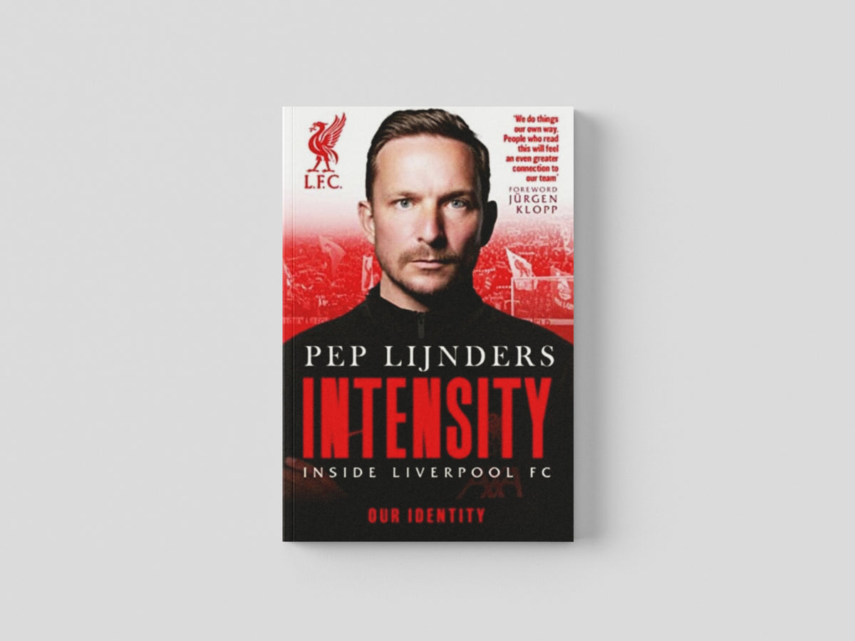 Intensity : Inside Liverpool FC by Reach plc; 9781914197482