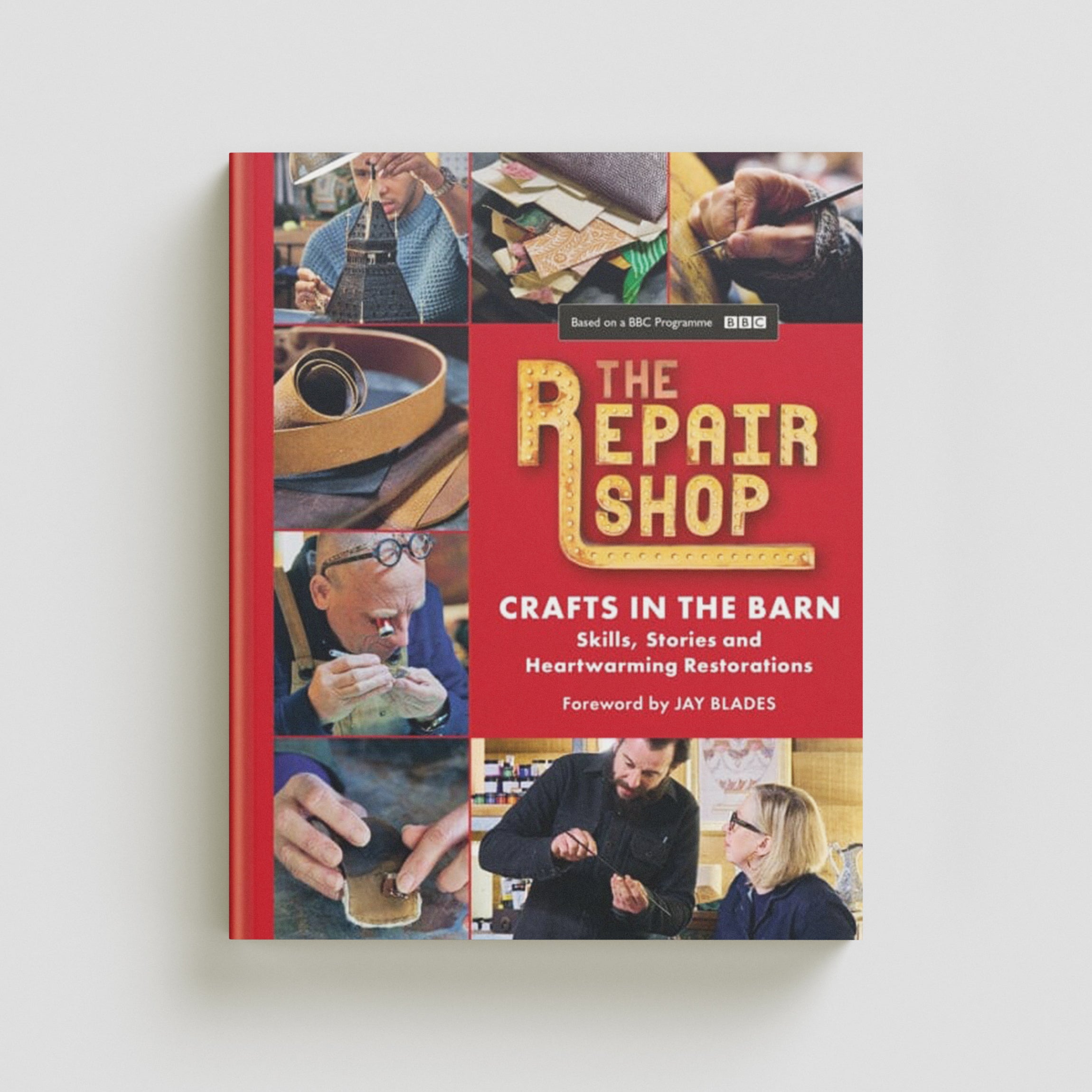 The Repair Shop: Crafts in the Barn by Elizabeth Wilhide; 9781914239656