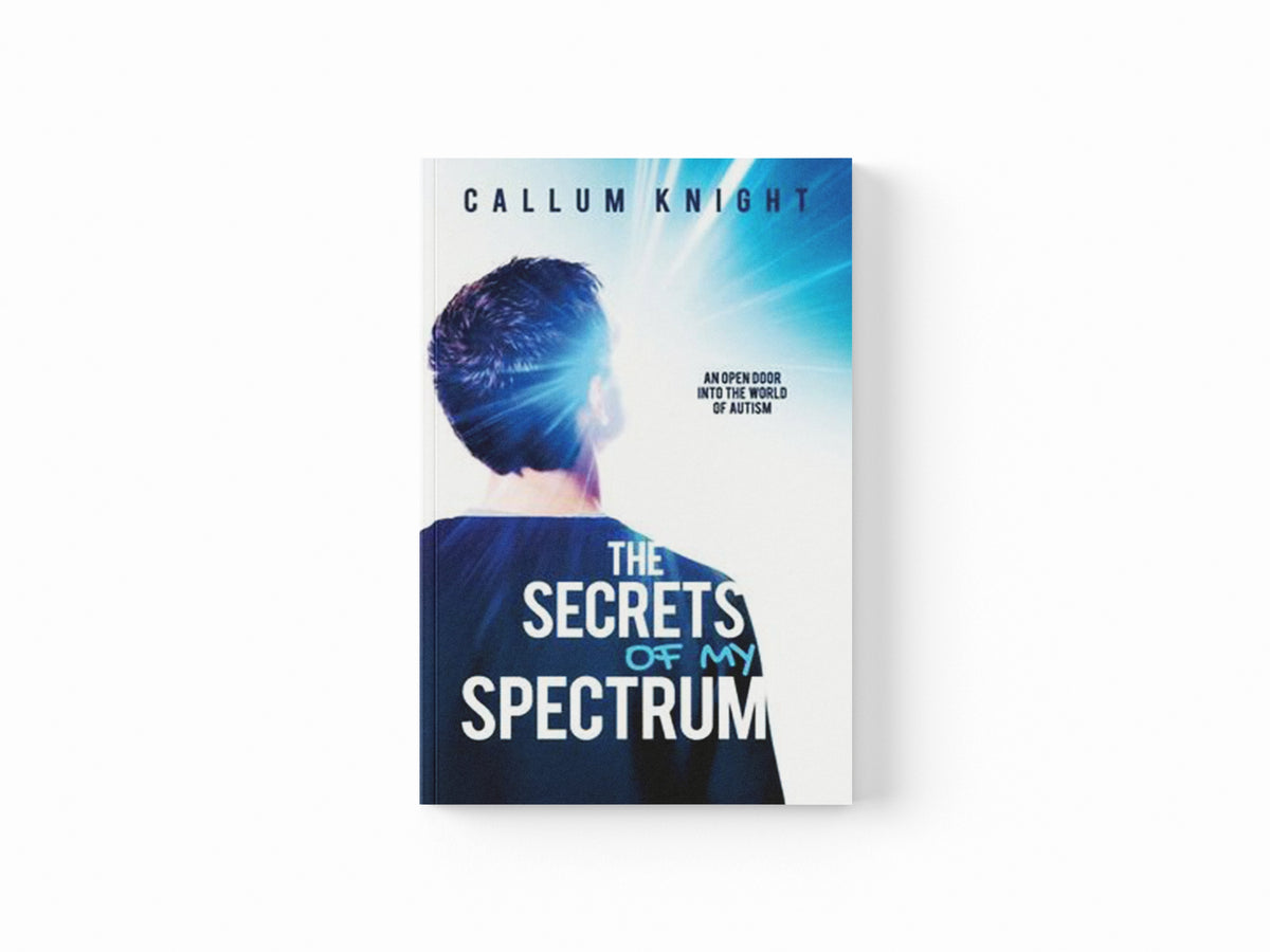 The Secrets of My Spectrum by Callum Knight; 9781916258600