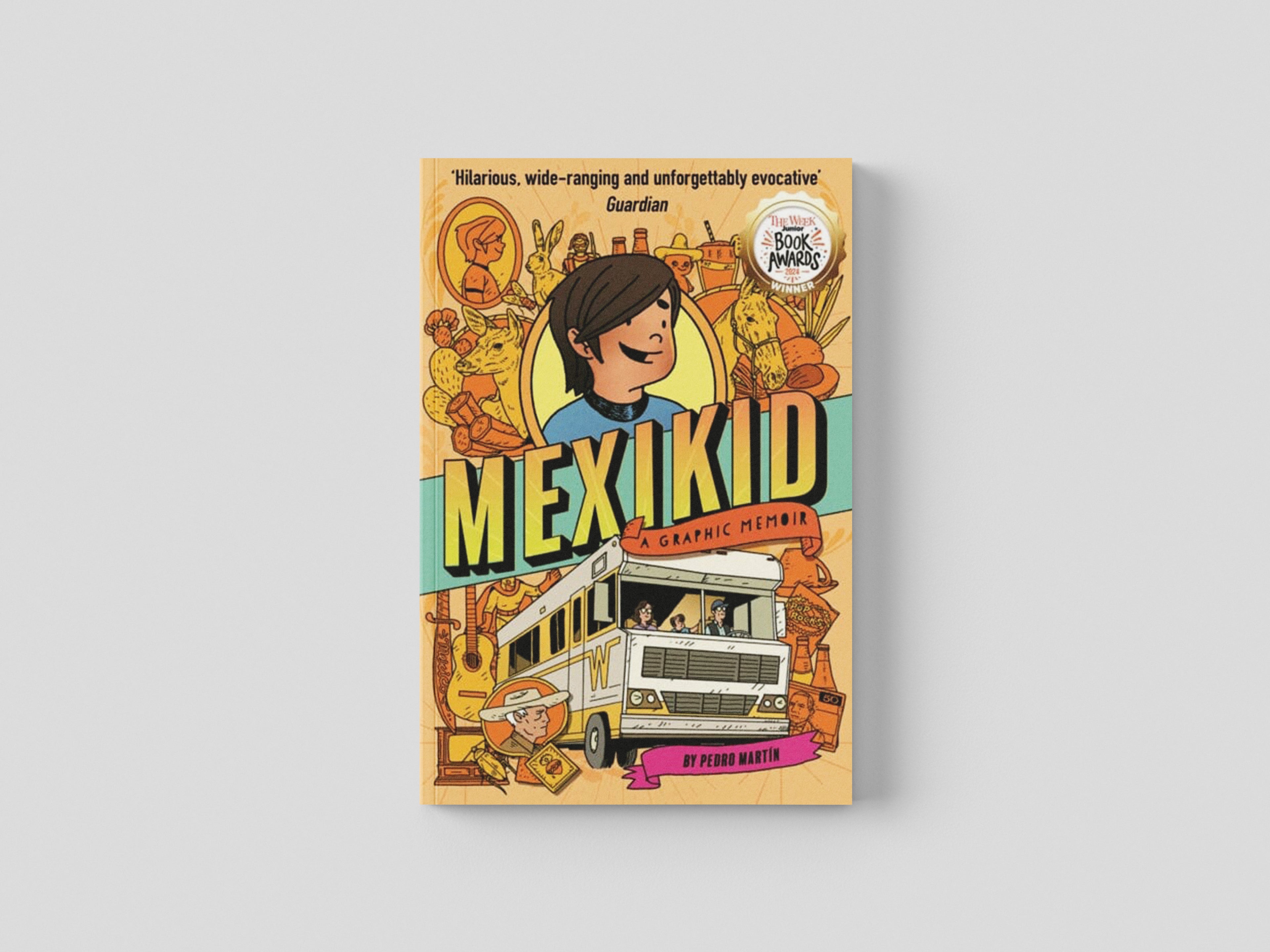 Mexikid: A Graphic Memoir by Guppy Publishing Ltd; 9781916558069