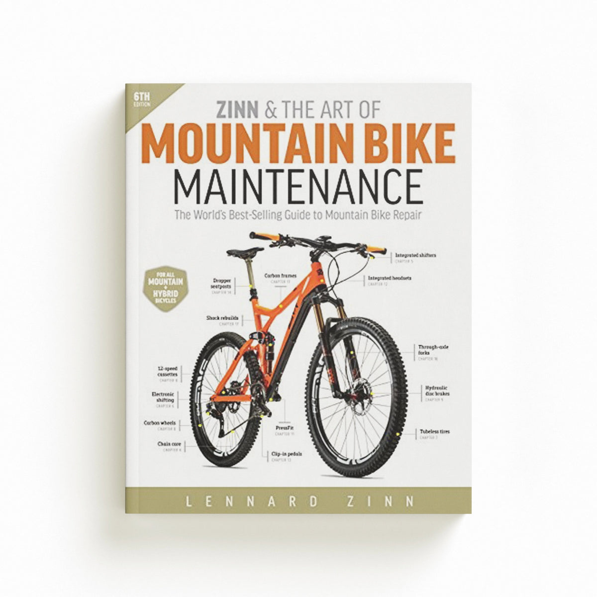 Zinn & the Art of Mountain Bike Maintenance by Lennard Zinn; 9781937715472