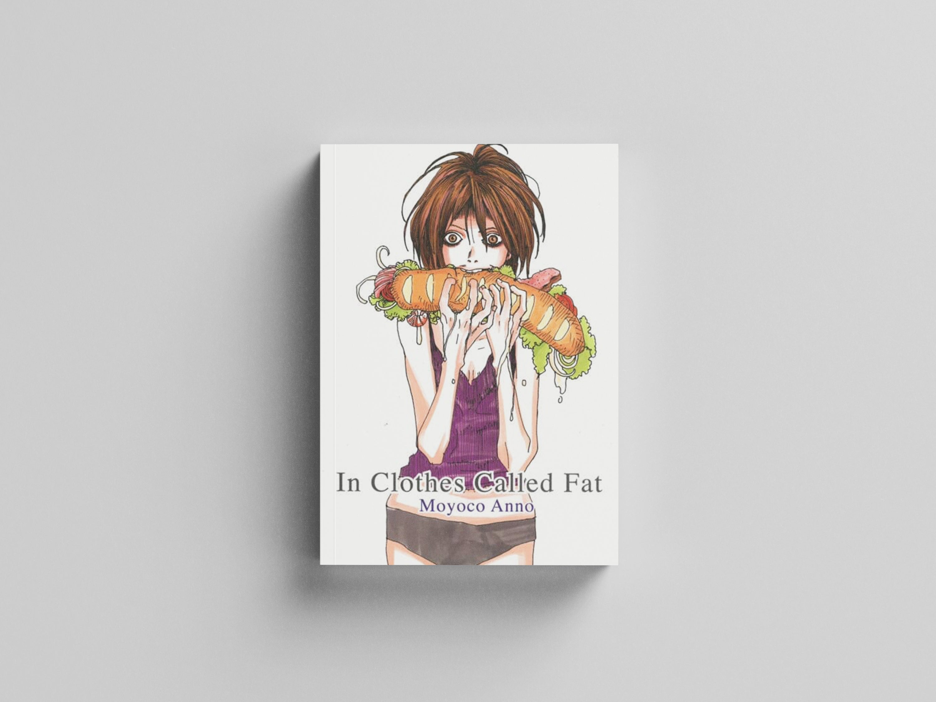 In Clothes Called Fat by Moyoco Anno; 9781939130433