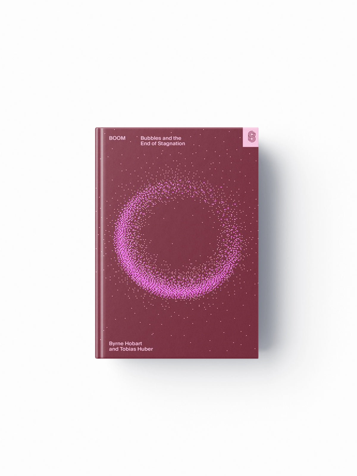 Boom by Byrne Hobart; Tobias Huber; 9781953953476