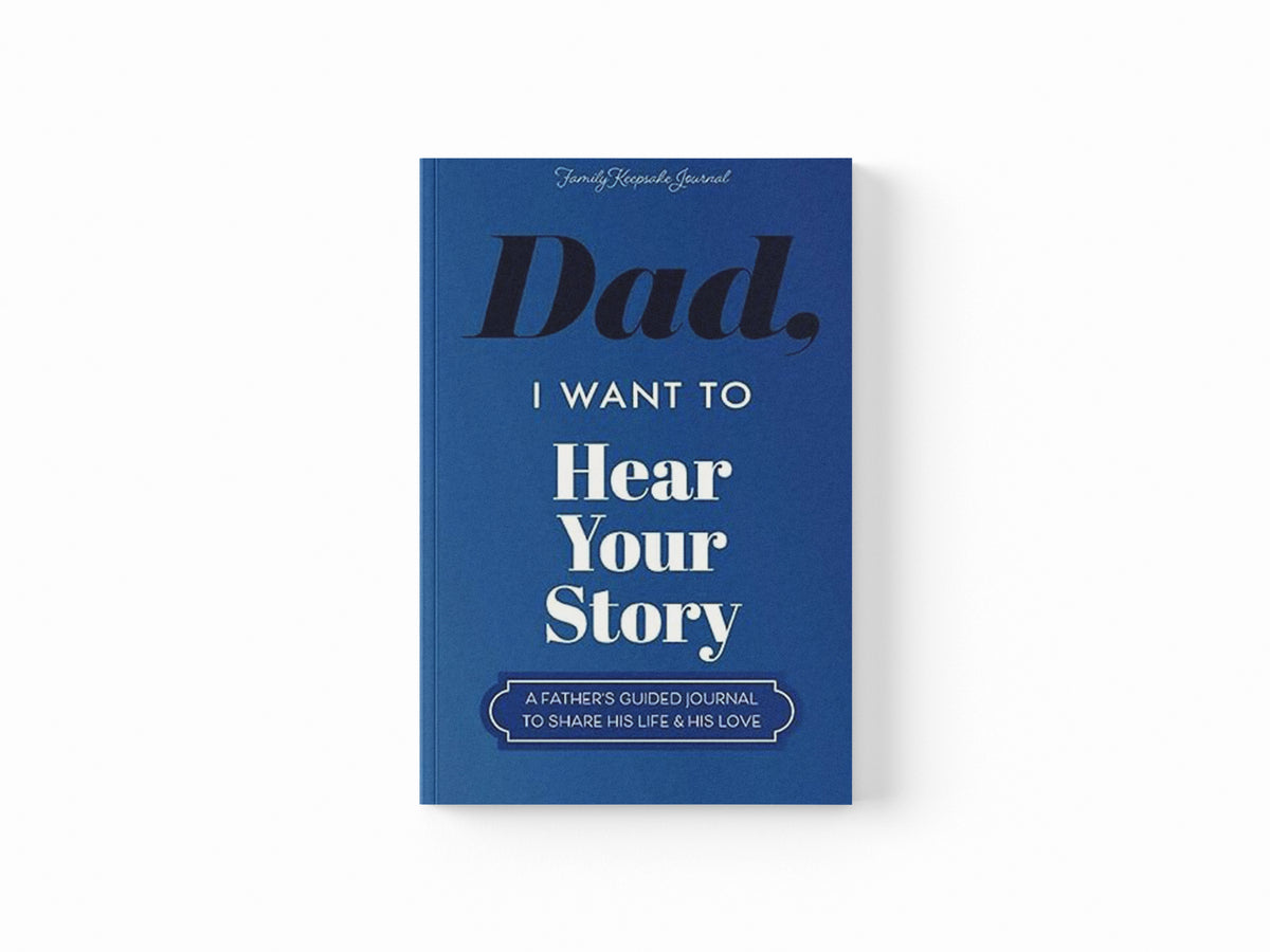 Dad, I Want to Hear Your Story by Jeffrey Mason; 9781955034609