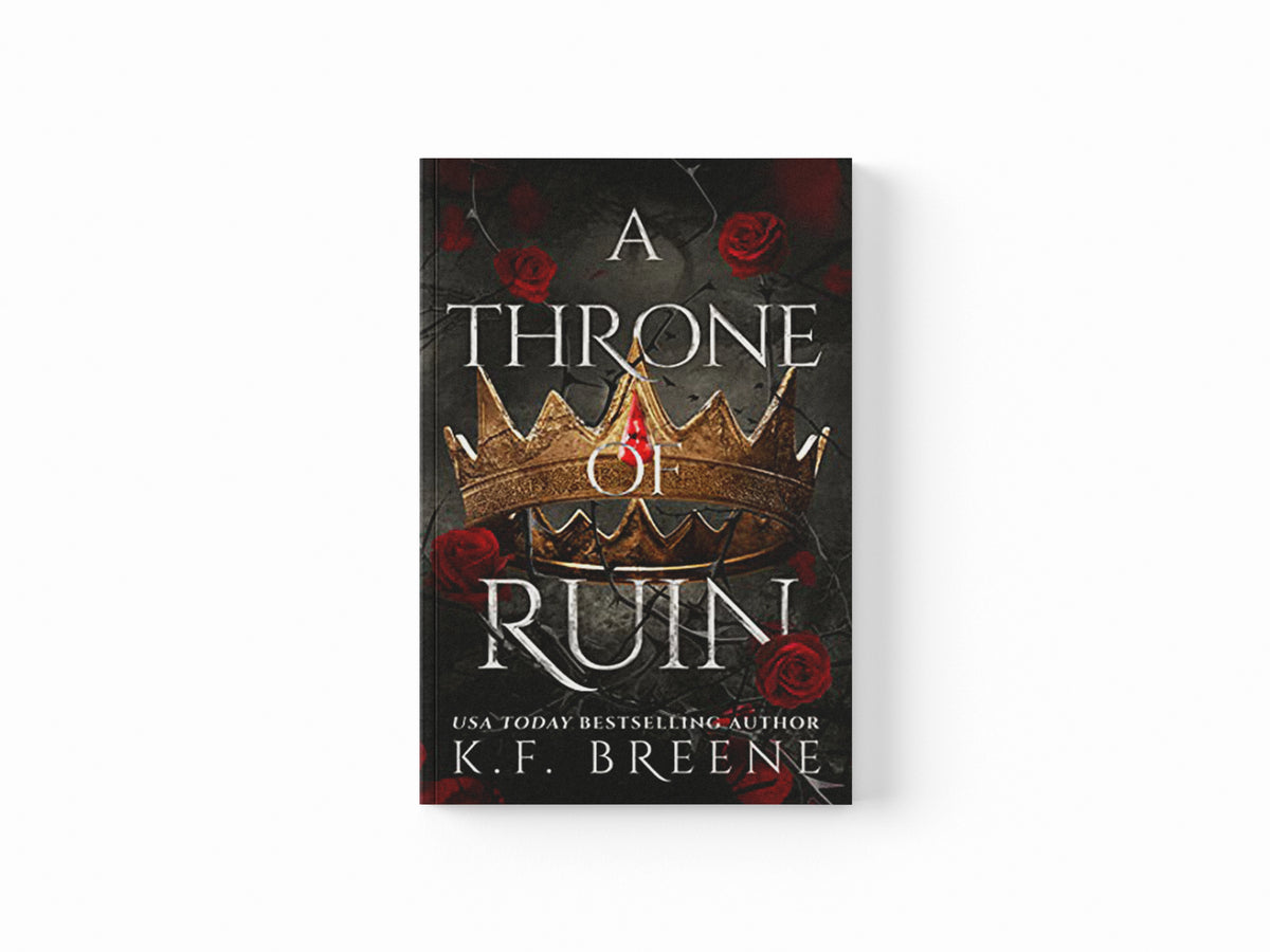 A Throne of Ruin by K F Breene; 9781955757140