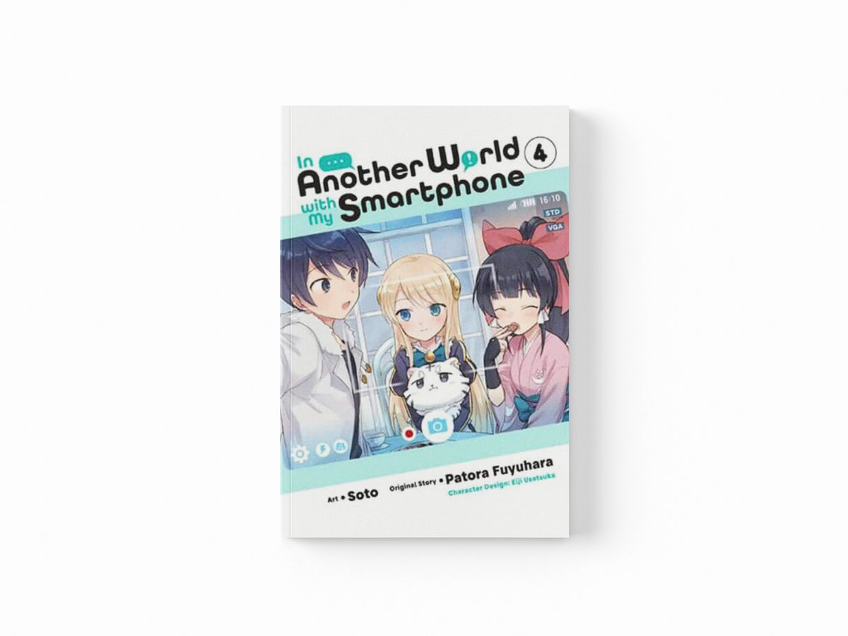 In Another World with My Smartphone, Vol. 4 (manga)