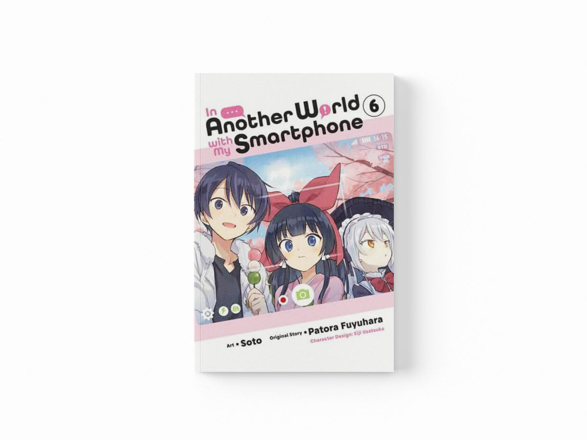 In Another World with My Smartphone, Vol. 6 (manga)