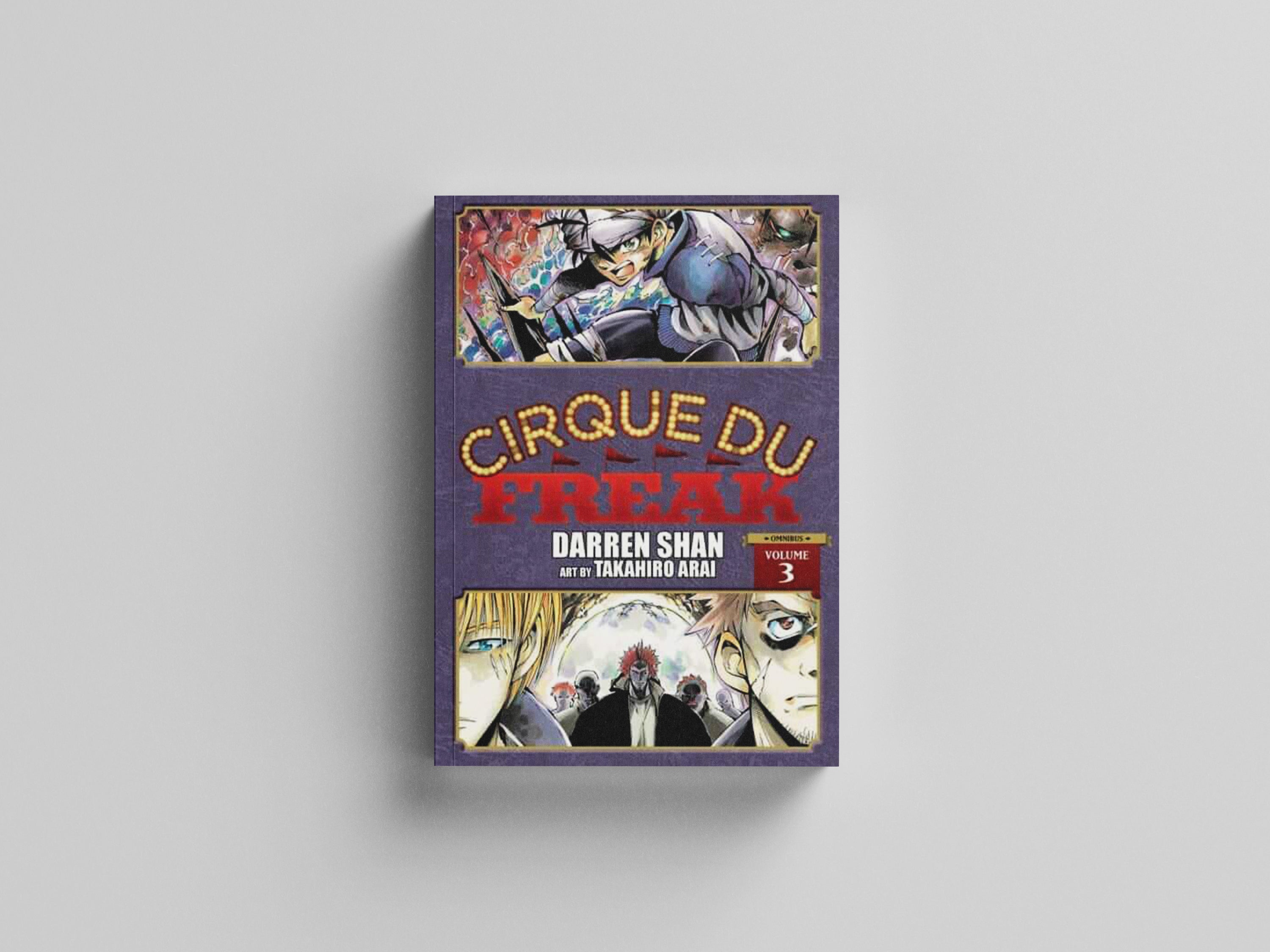 Cirque Du Freak: The Manga, Vol. 3 by Takahiro Arai; 9781975321550
