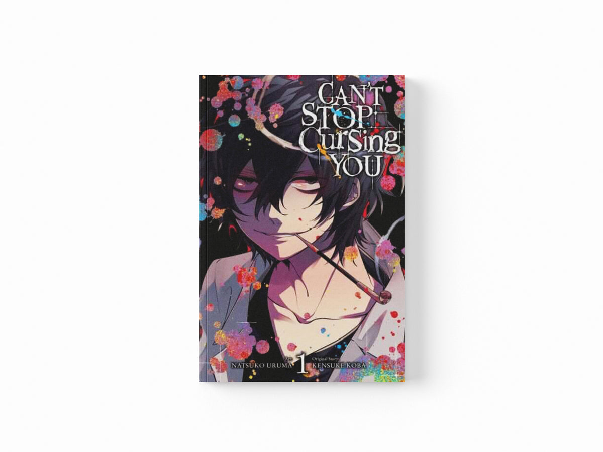 Can't Stop Cursing You, Vol. 1