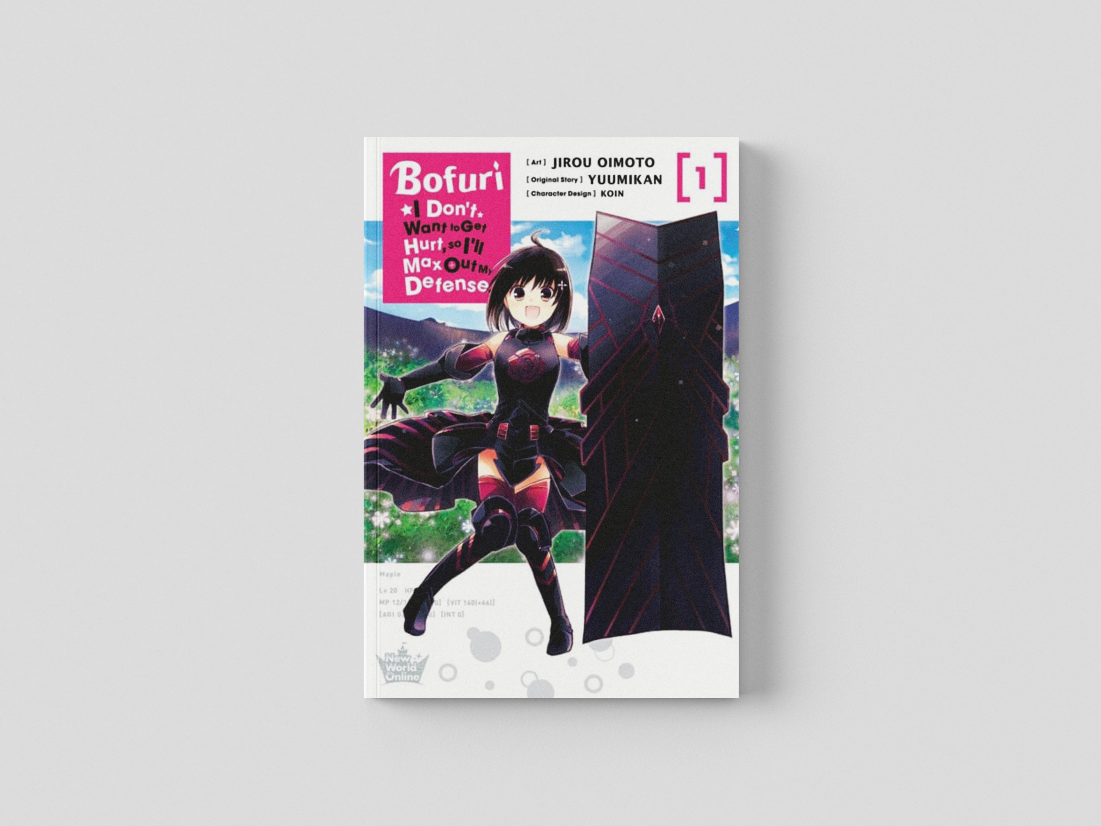 Bofuri: I Don't Want to Get Hurt, so I'll Max Out My Defense., Vol. 1 (manga) by Jirou Oimoto; 9781975323868