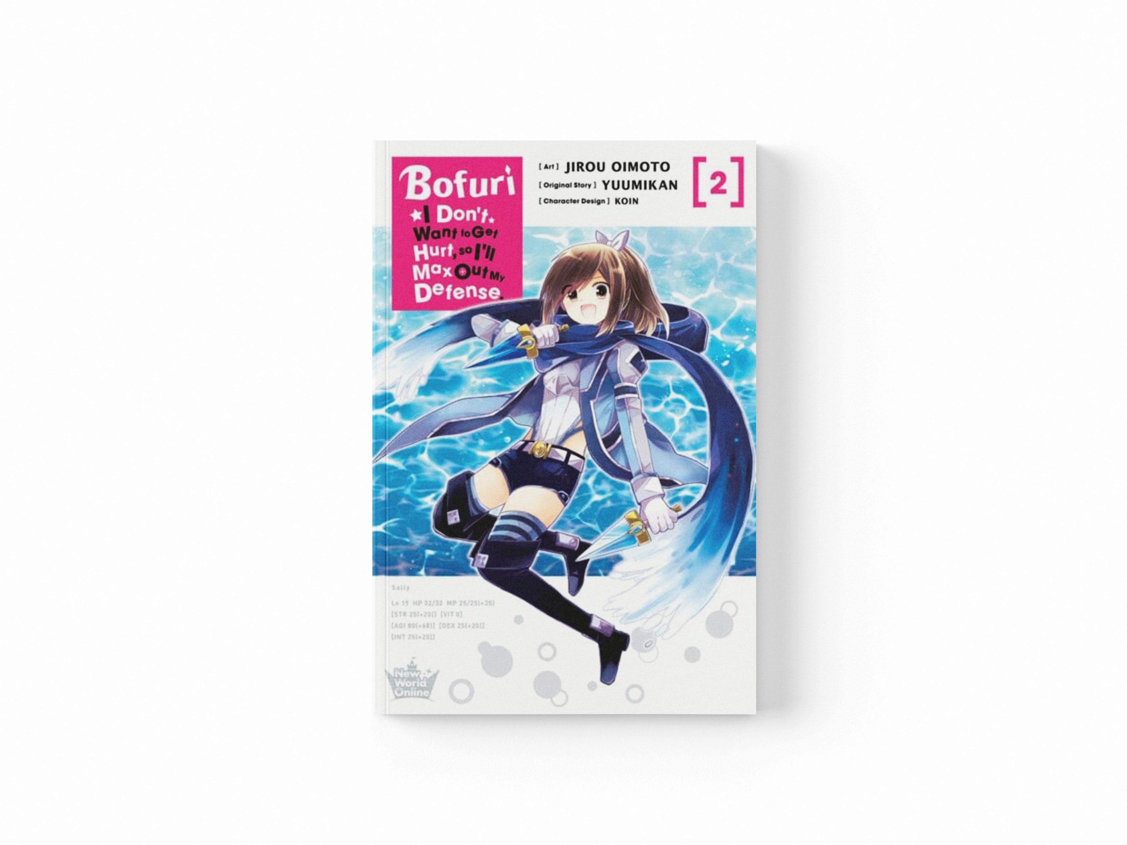 Bofuri: I Don't Want to Get Hurt, so I'll Max Out My Defense., Vol. 2 (manga)