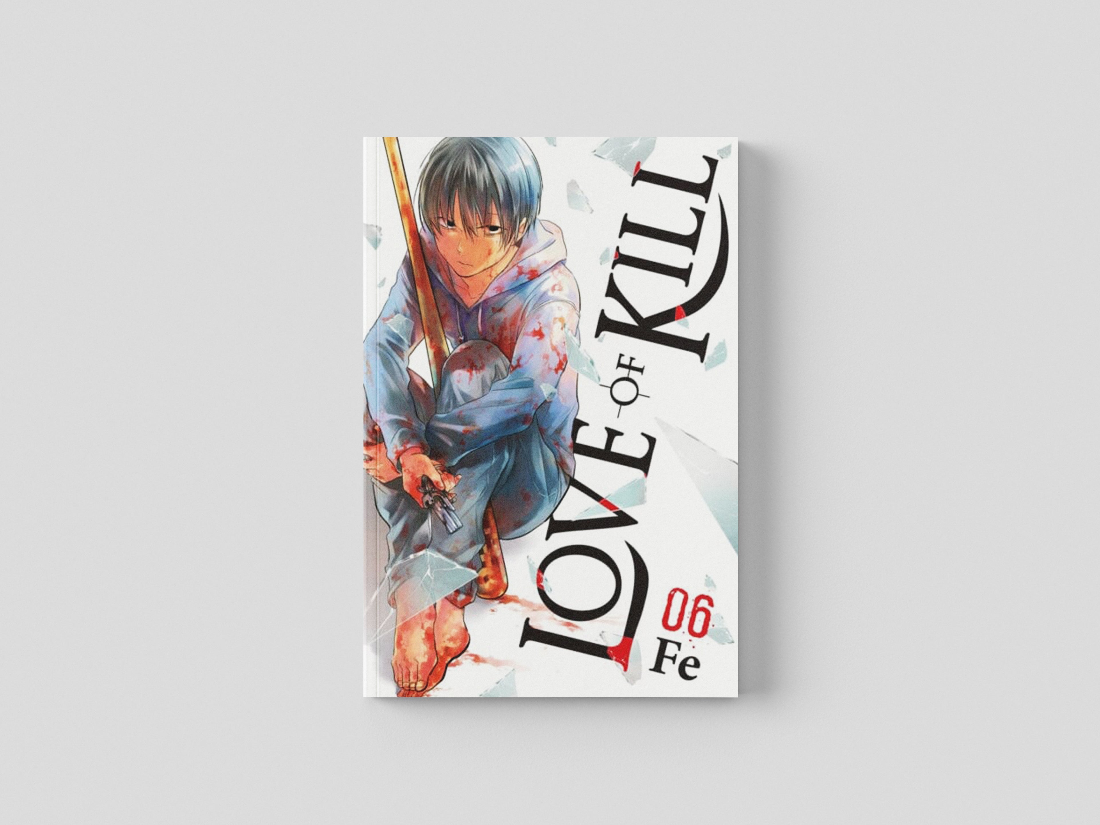 Love of Kill, Vol. 6 by Fe; 9781975325497