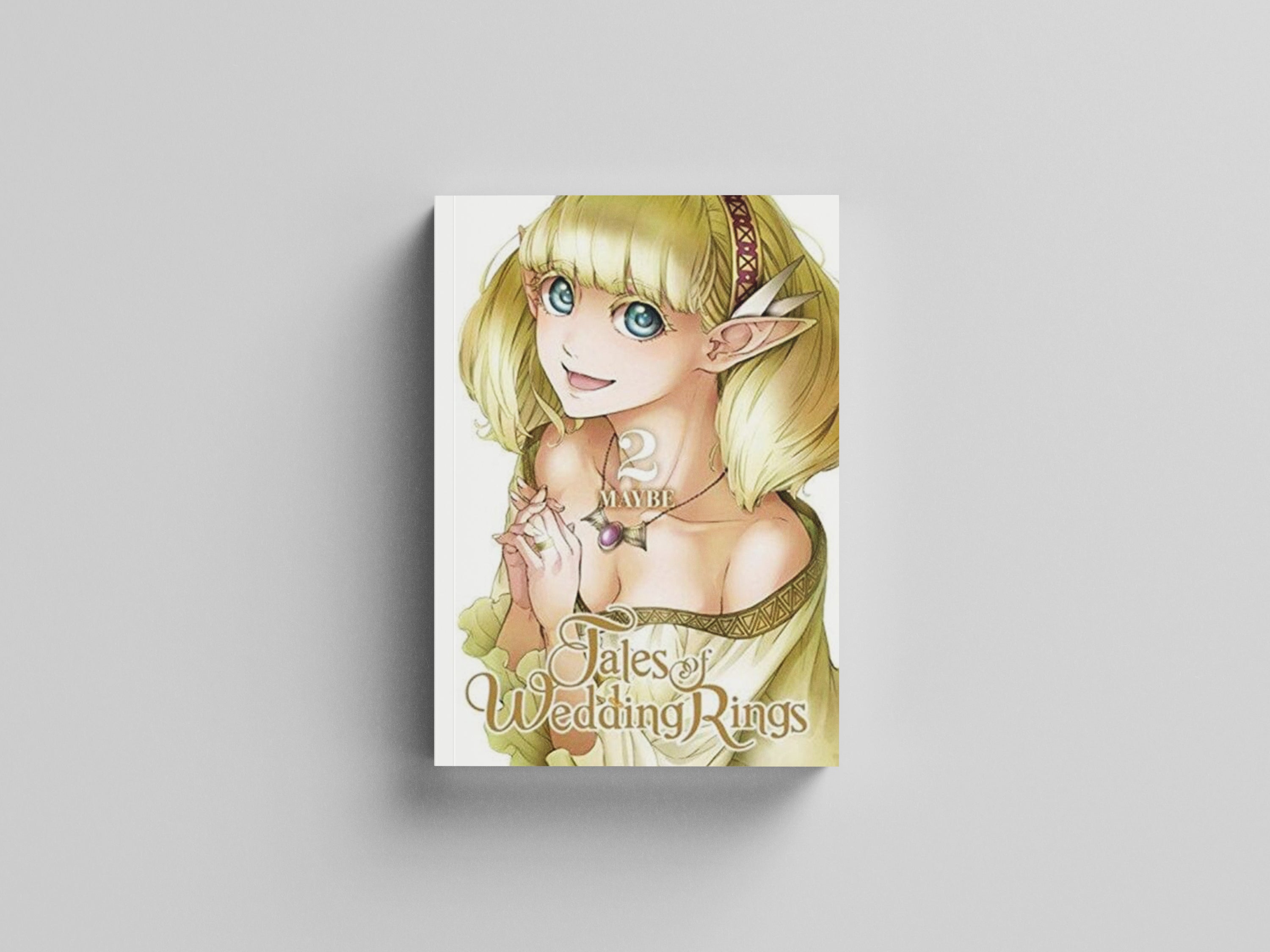 Tales of Wedding Rings, Vol. 2 by Maybe; 9781975326548