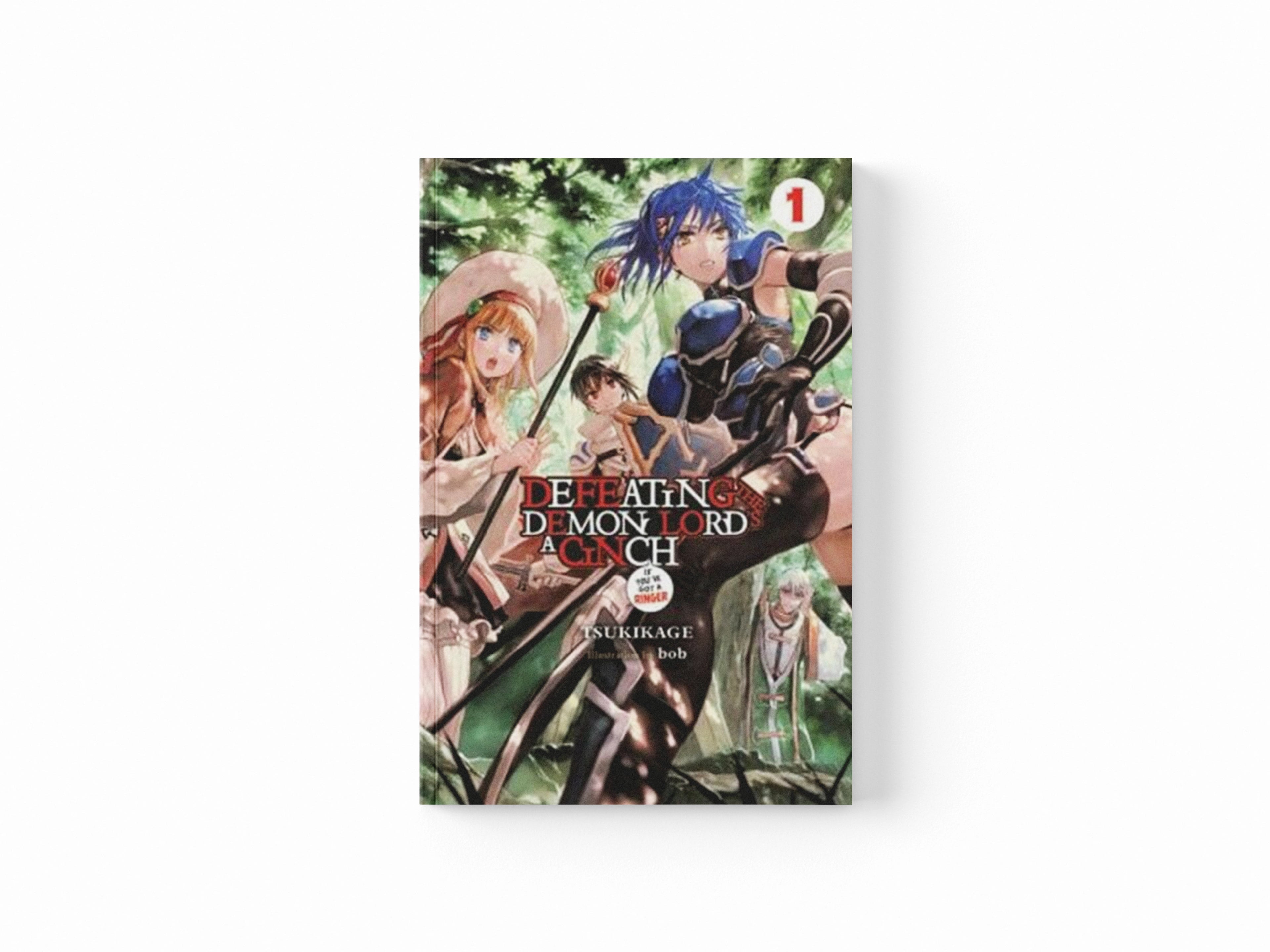 Defeating the Demon Lord's a Cinch (If You've Got a Ringer), Vol. 1