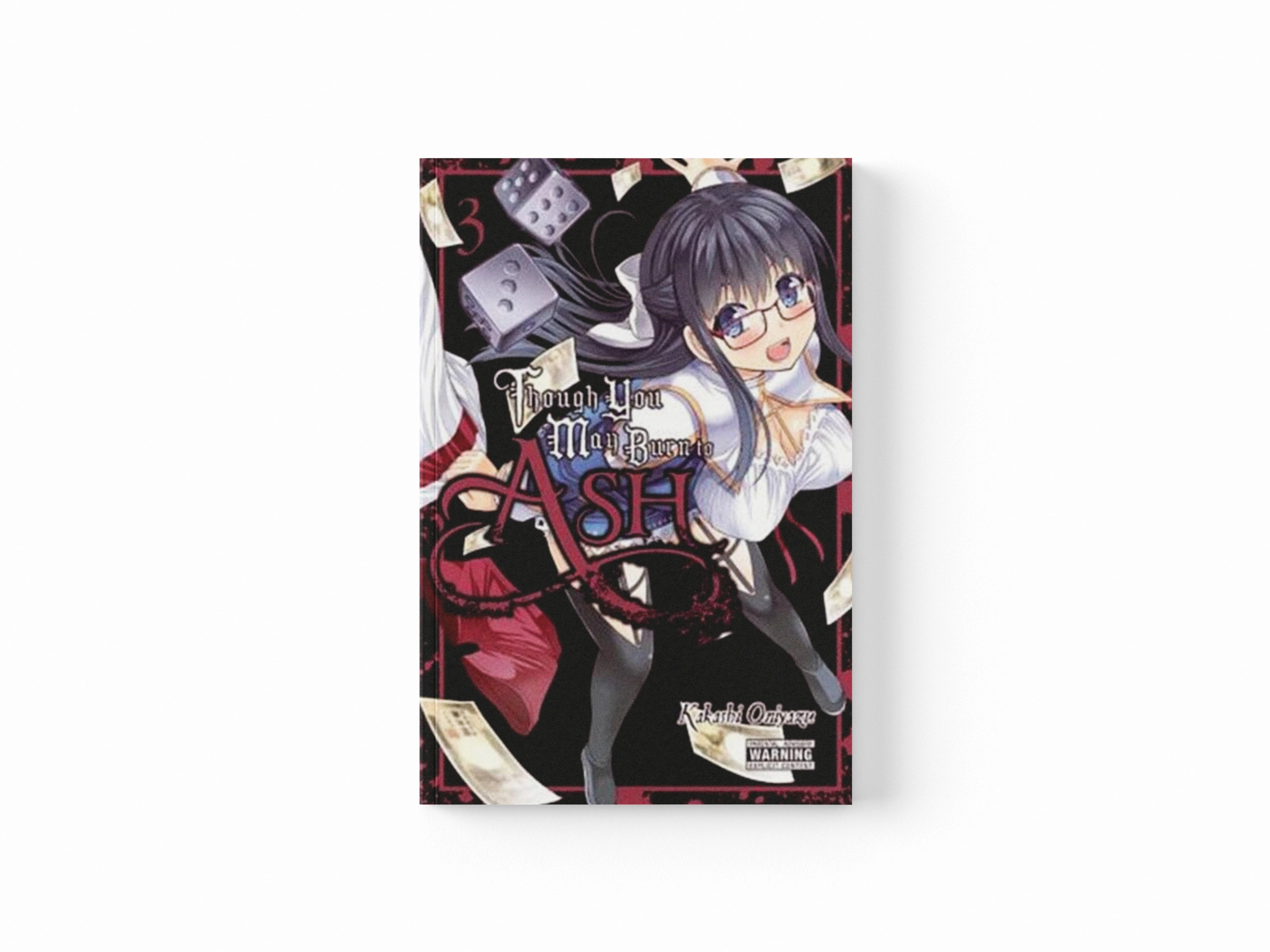 Though You May Burn to Ash, Vol. 3