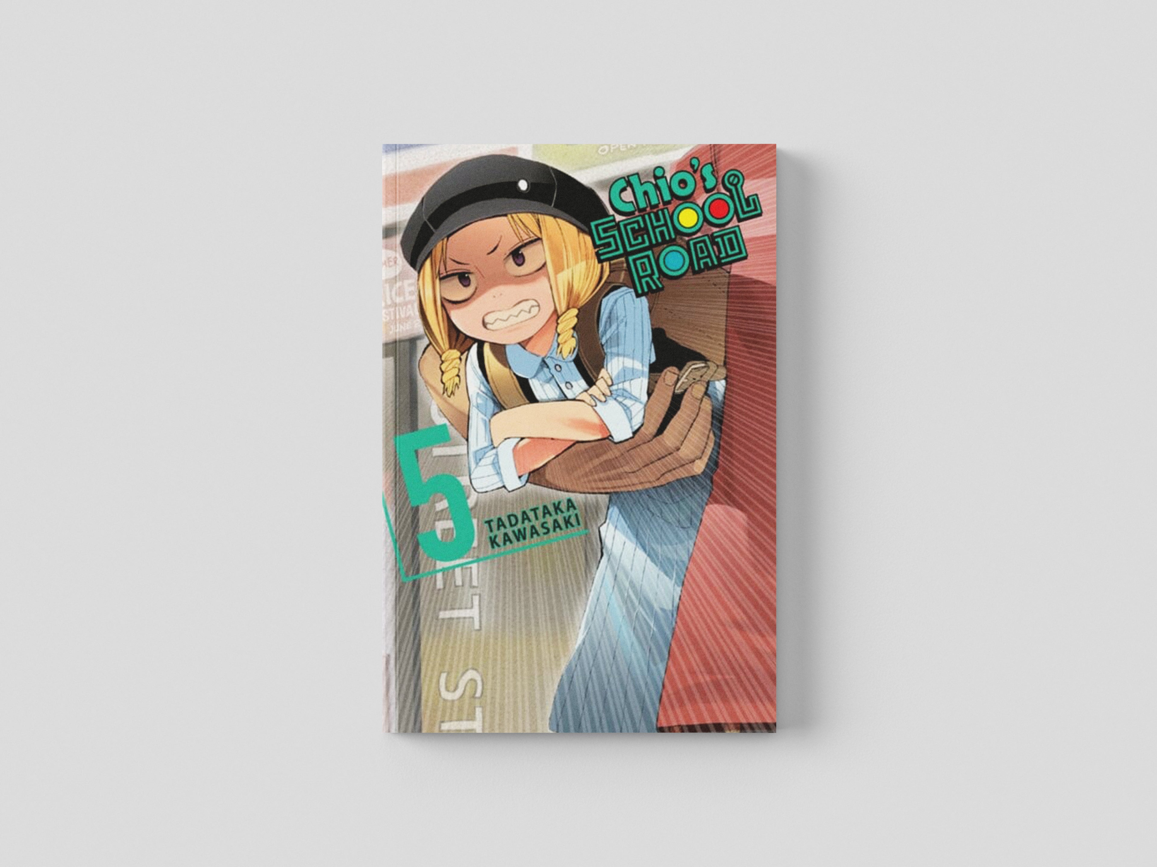 Chio's School Road, Vol. 5 by Tadataka Kawasaki; 9781975327705