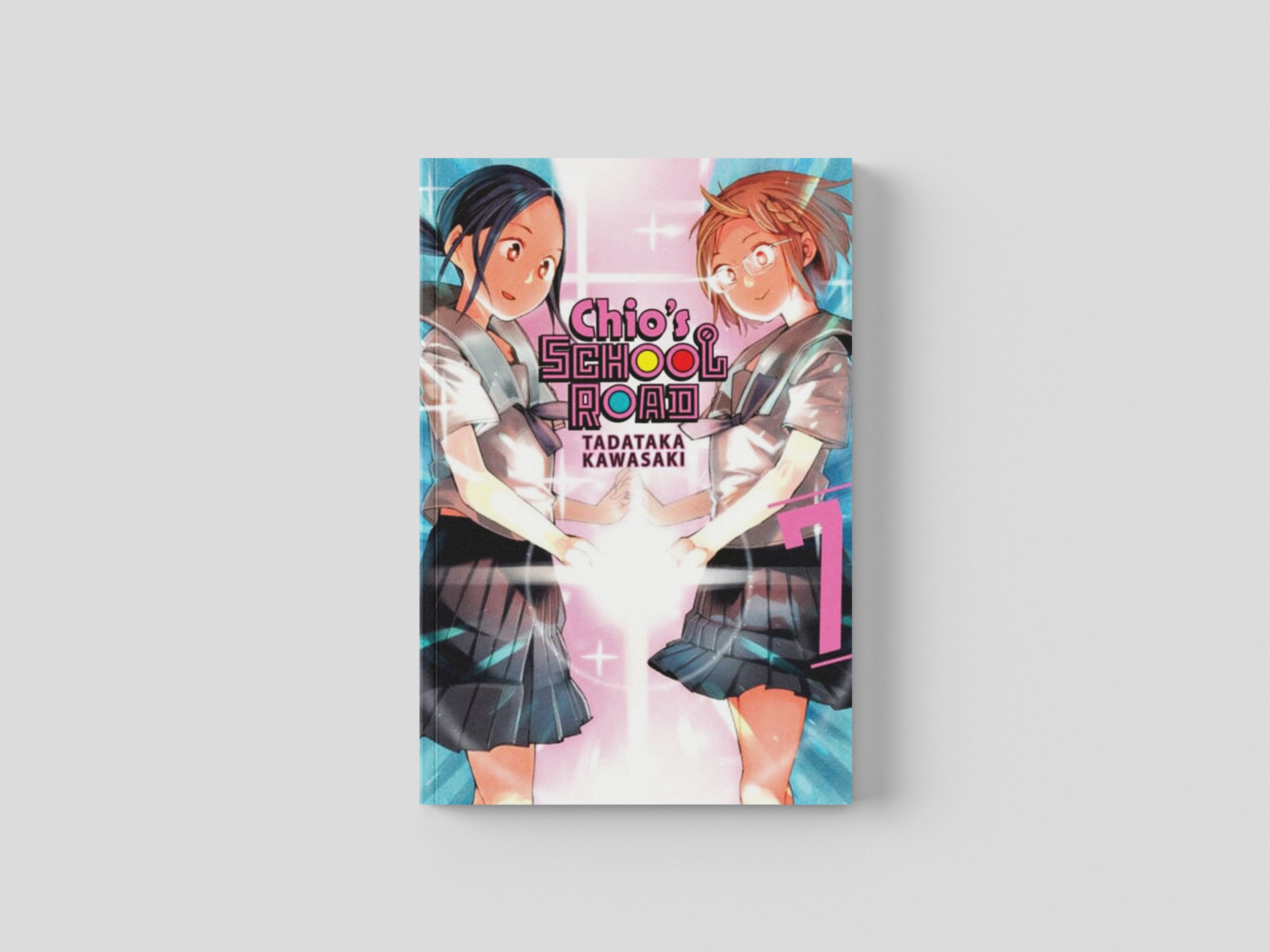 Chio's School Road, Vol. 7 by Tadataka Kawasaki; 9781975327767