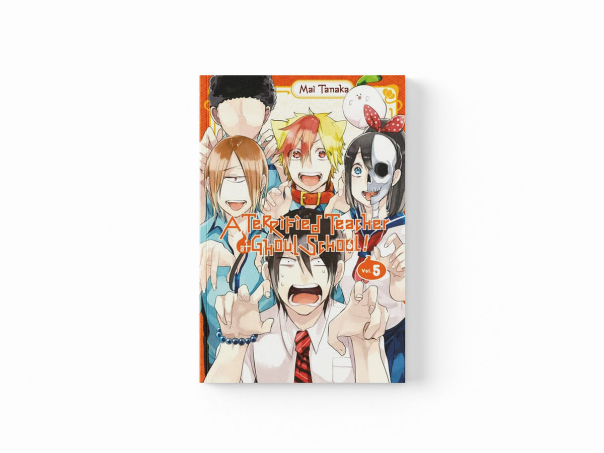 A Terrified Teacher at Ghoul School!, Vol. 5