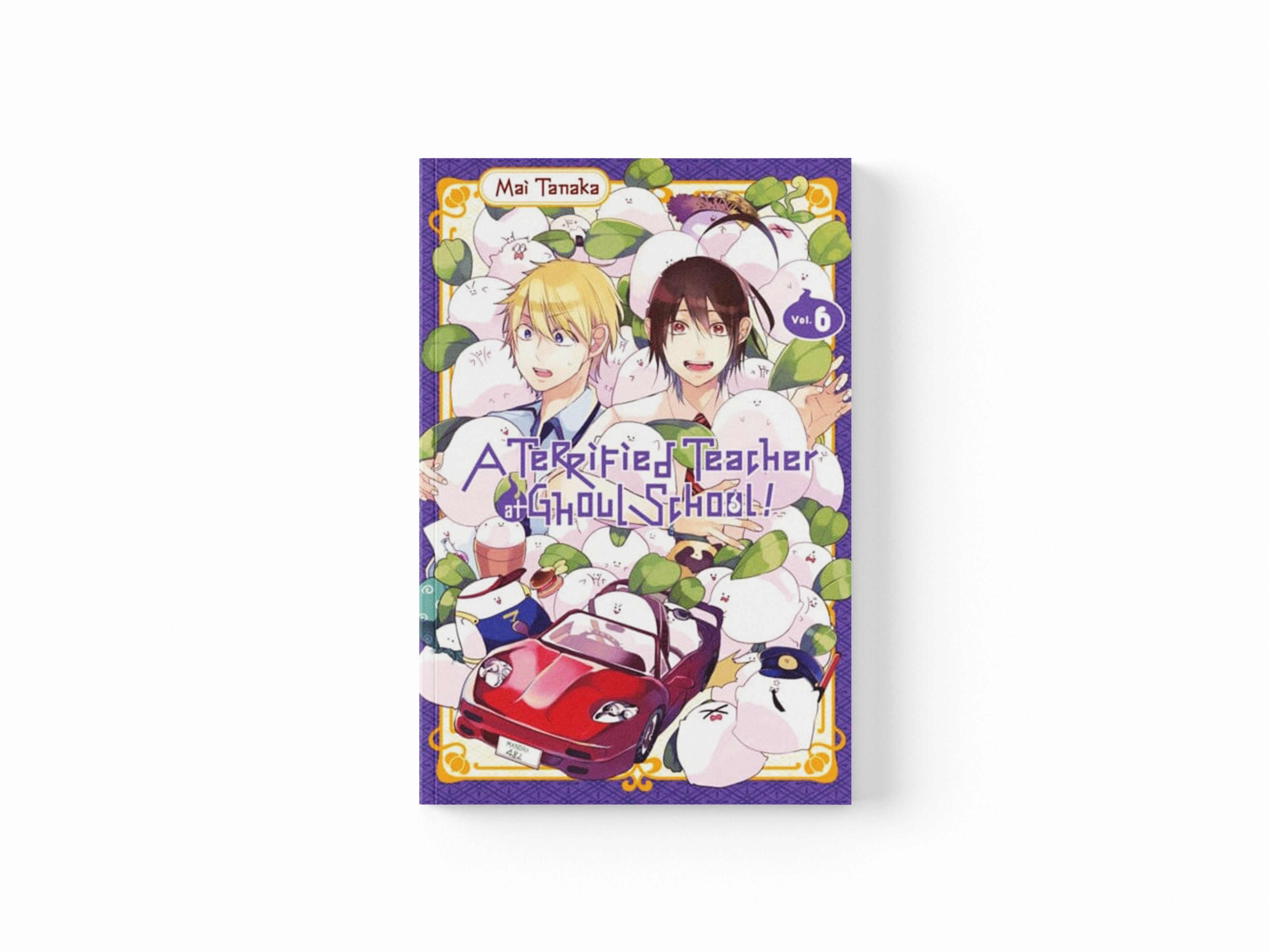 A Terrified Teacher at Ghoul School!, Vol. 6