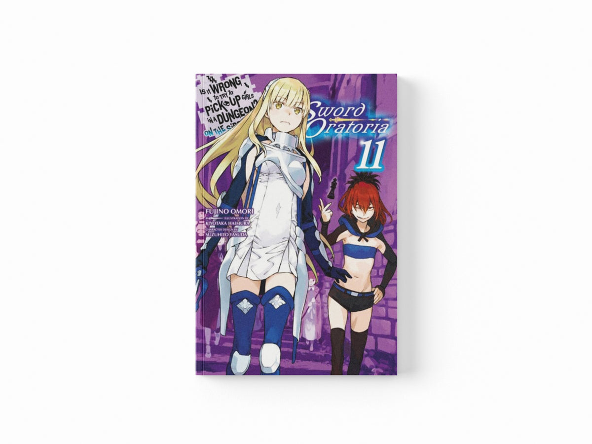 Is It Wrong to Try to Pick Up Girls in a Dungeon? On the Side: Sword Oratoria, Vol. 11 (light novel)