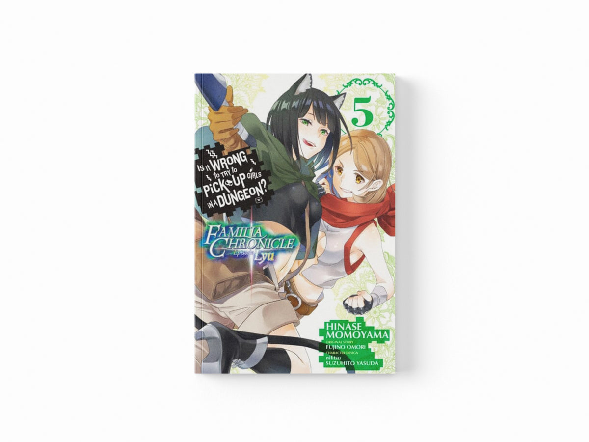 Is It Wrong to Try to Pick Up Girls in a Dungeon? Familia Chronicle Episode Lyu, Vol. 5 (manga)