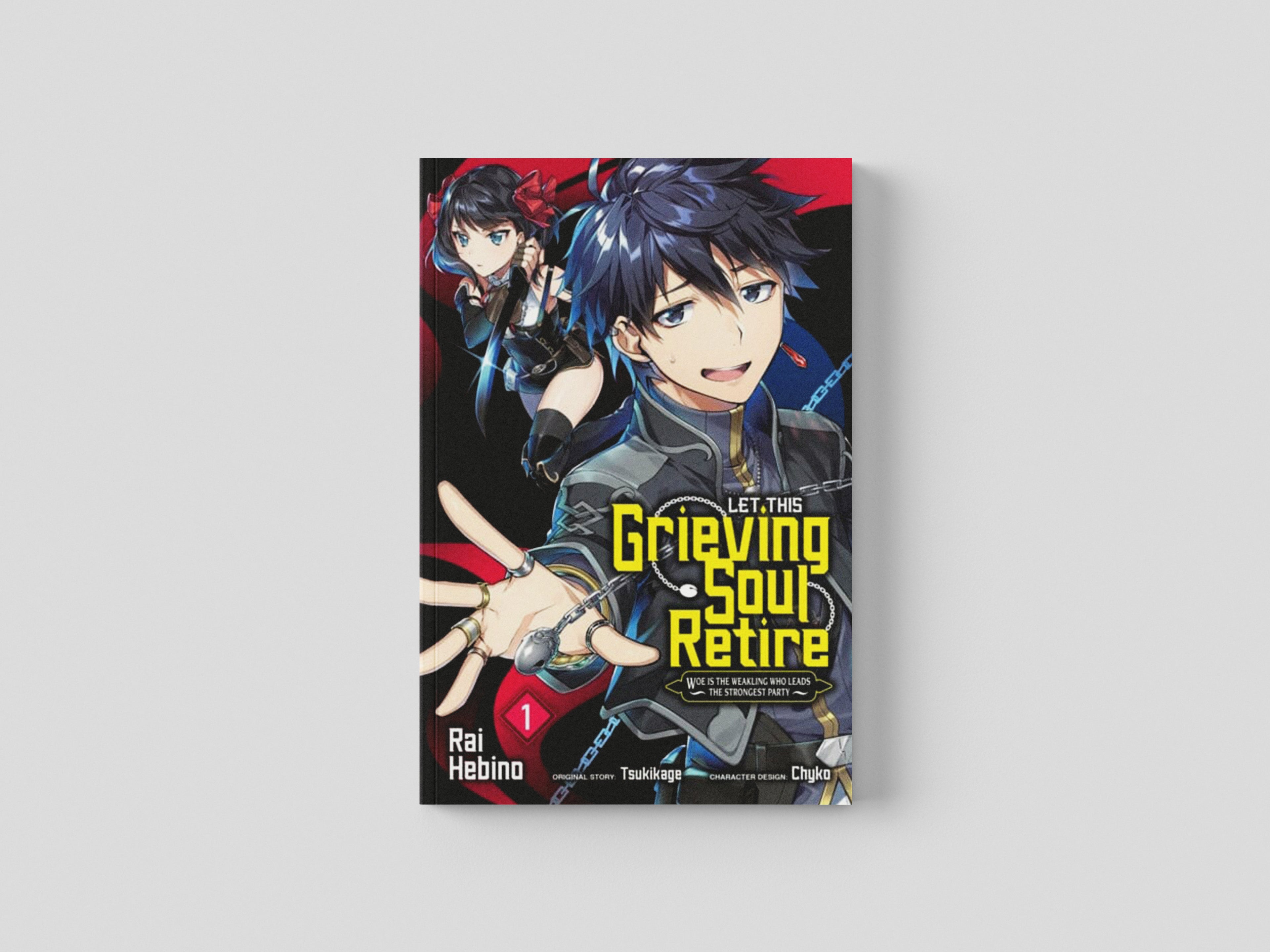 Let This Grieving Soul Retire, Vol. 1 (manga) by Tsukikage; 9781975334475